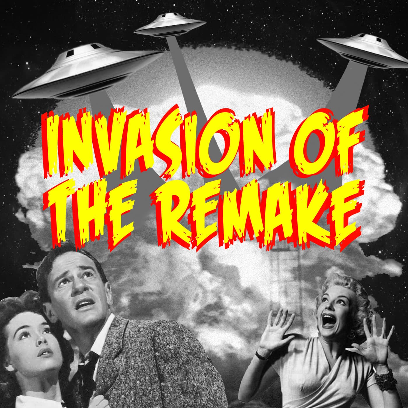 Invasion of the Remake podcast artwork