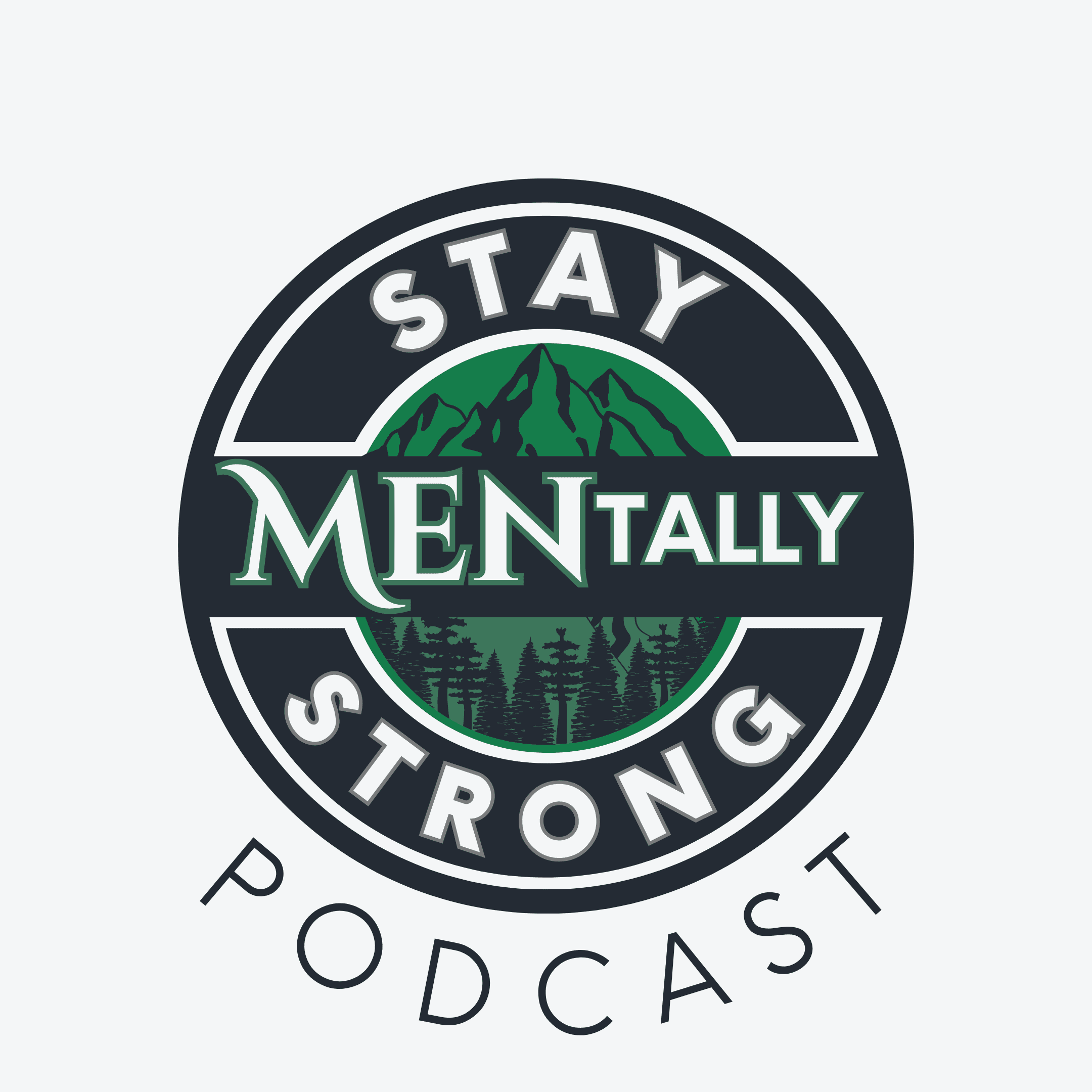 Stay MENtally Strong podcast artwork