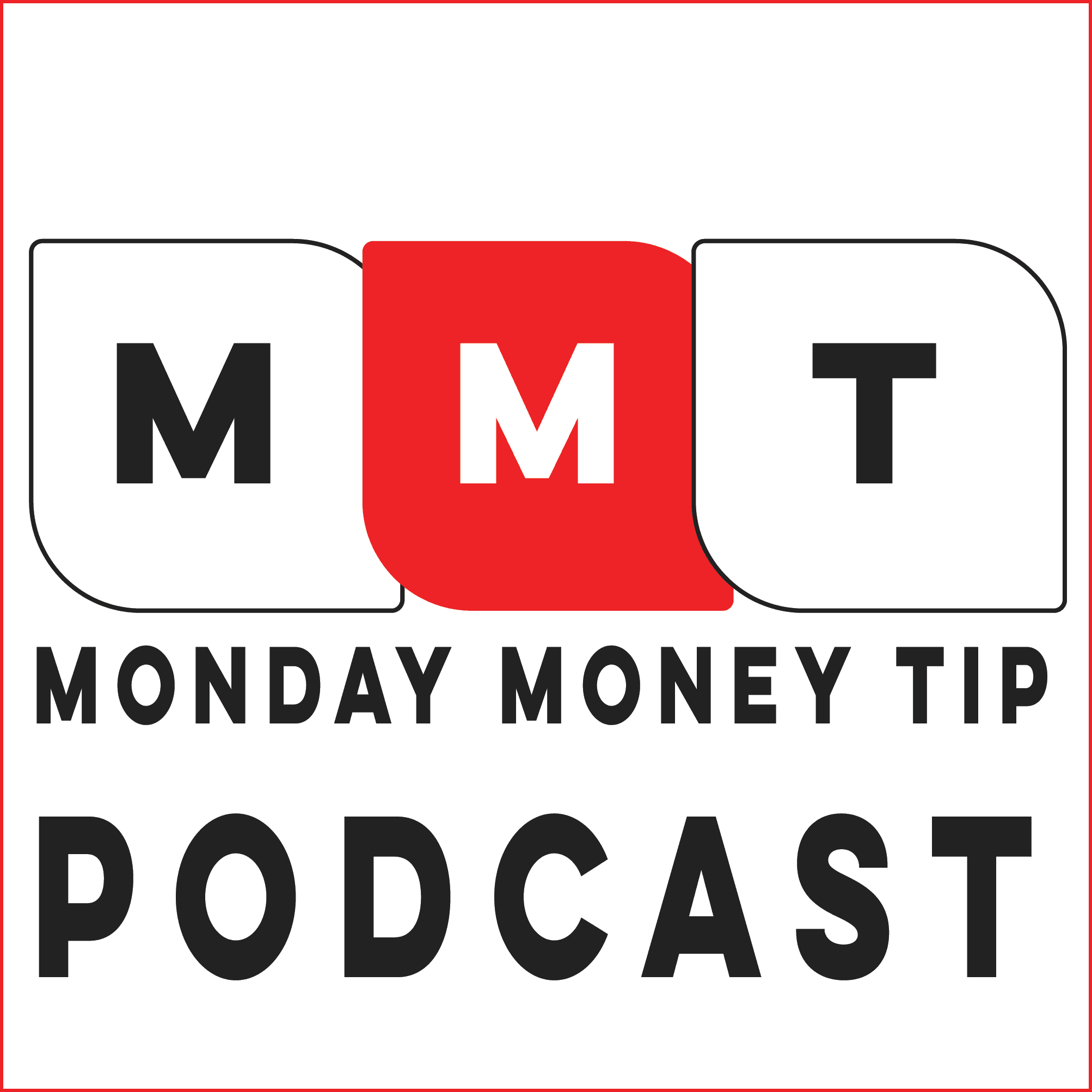 Monday Money Tip podcast artwork