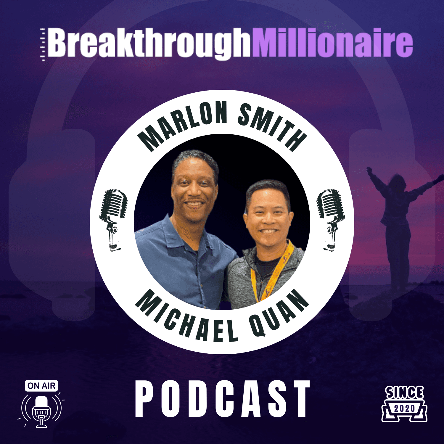 Breakthrough Millionaire Podcast podcast artwork