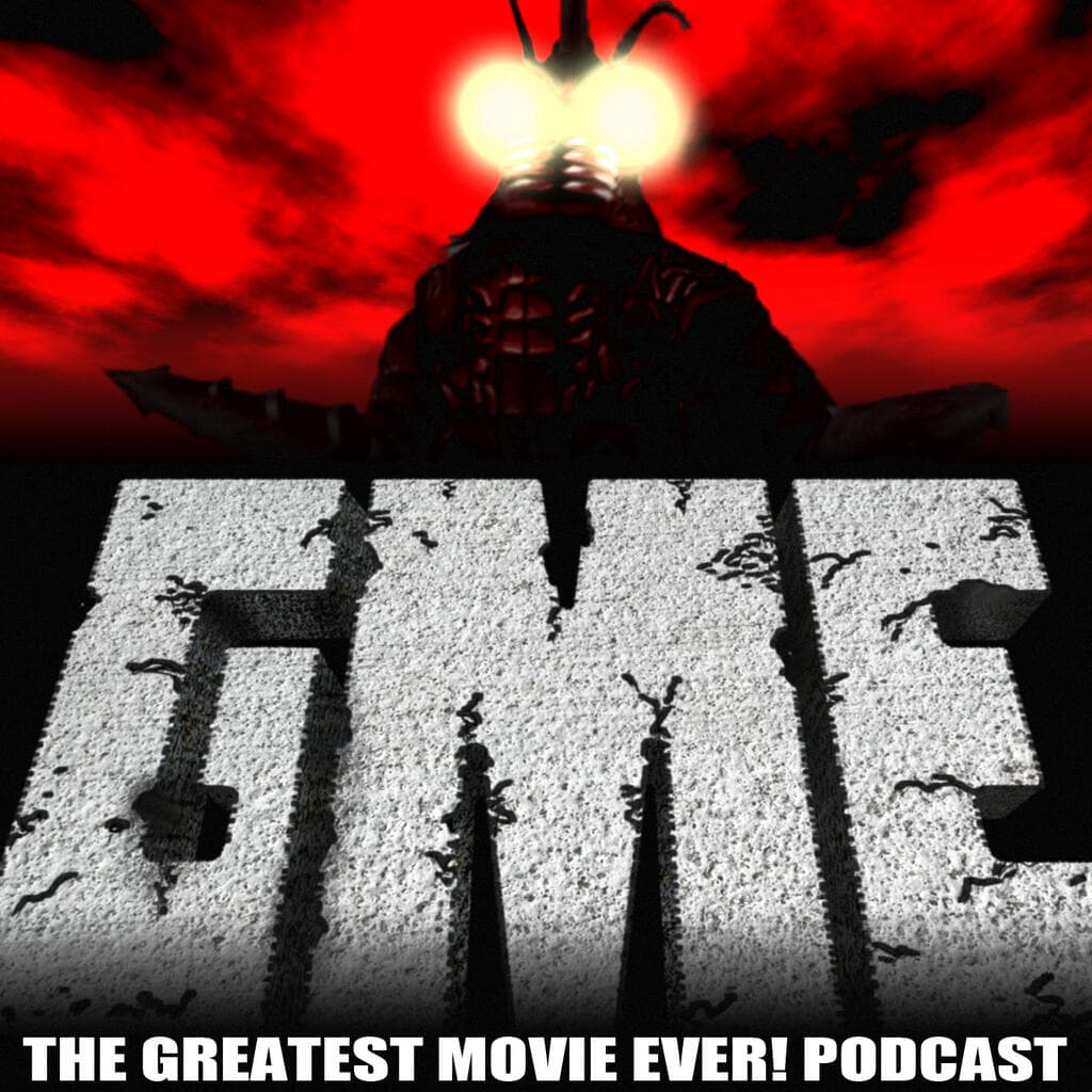 The Greatest Movie EVER! Podcast podcast artwork