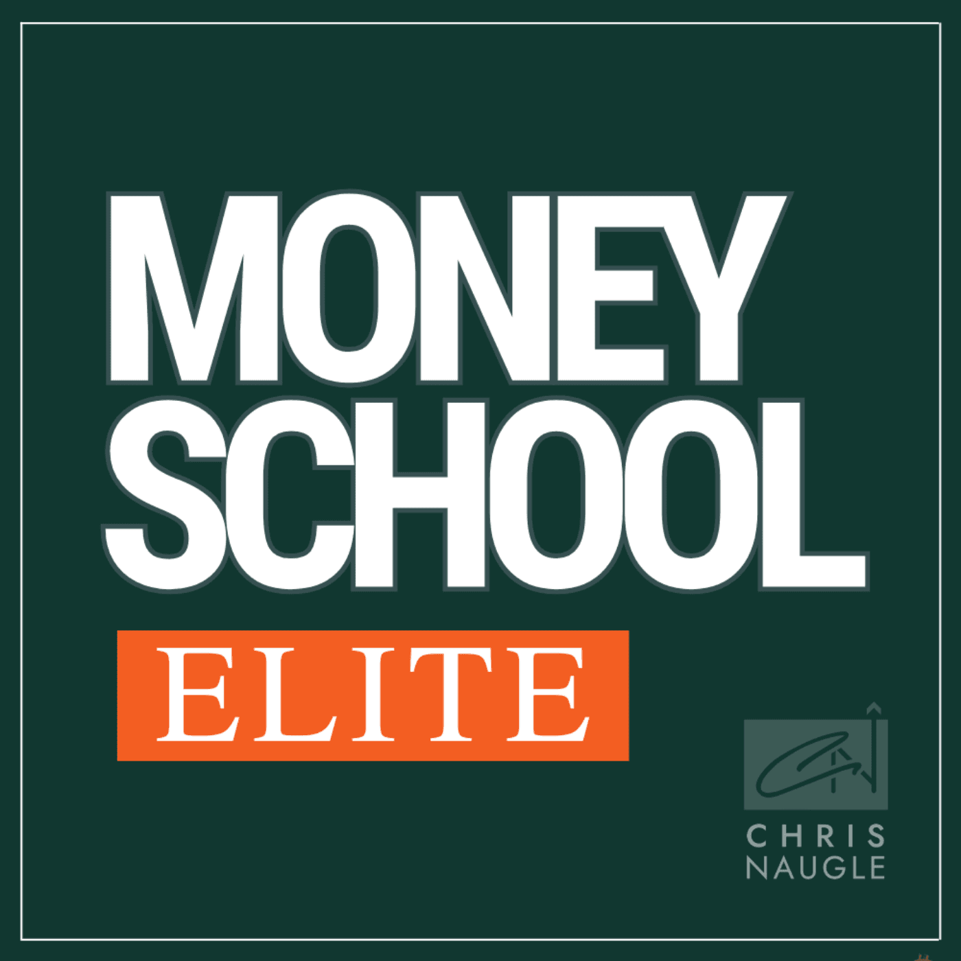 Money School Elite podcast artwork