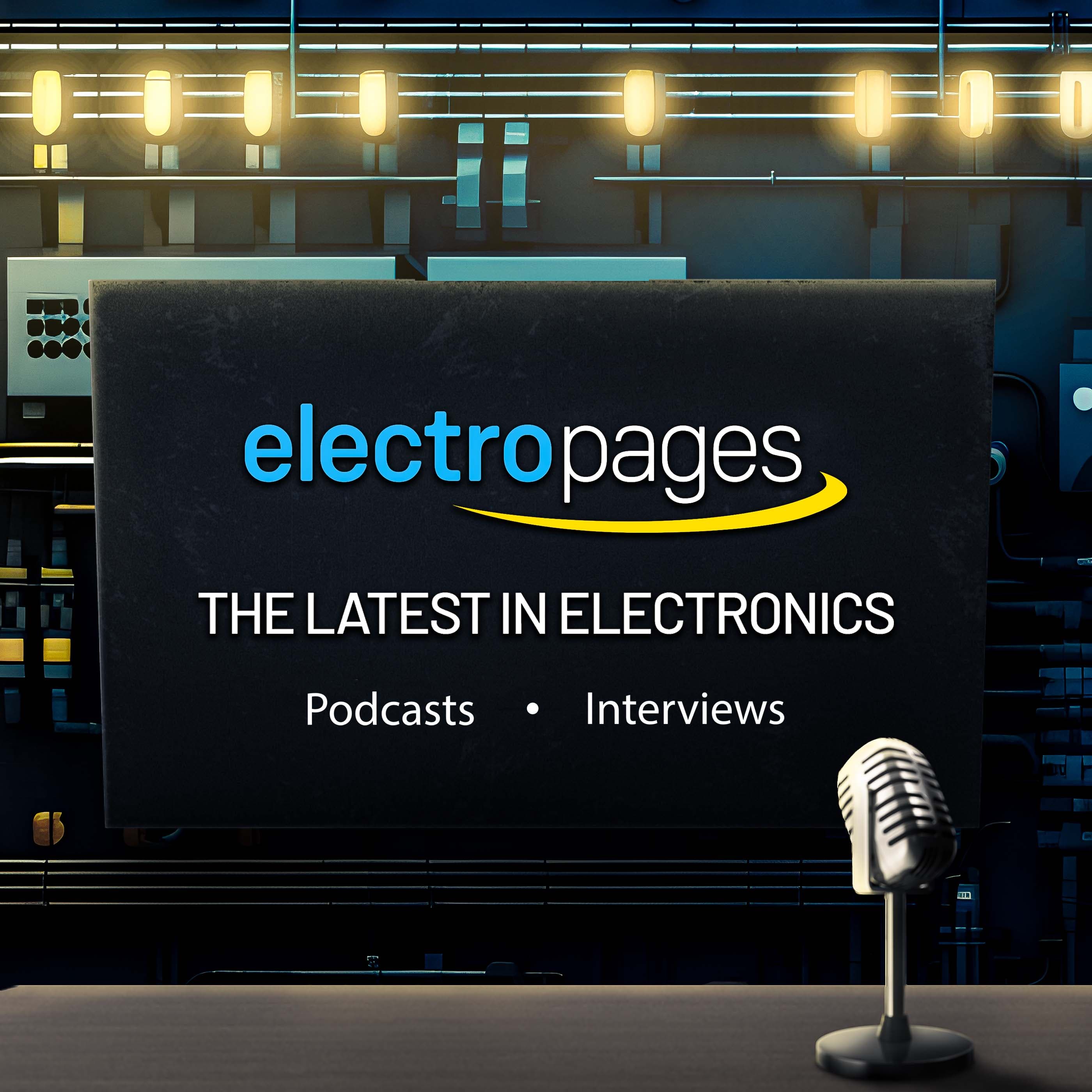 The Electropages Podcast podcast artwork