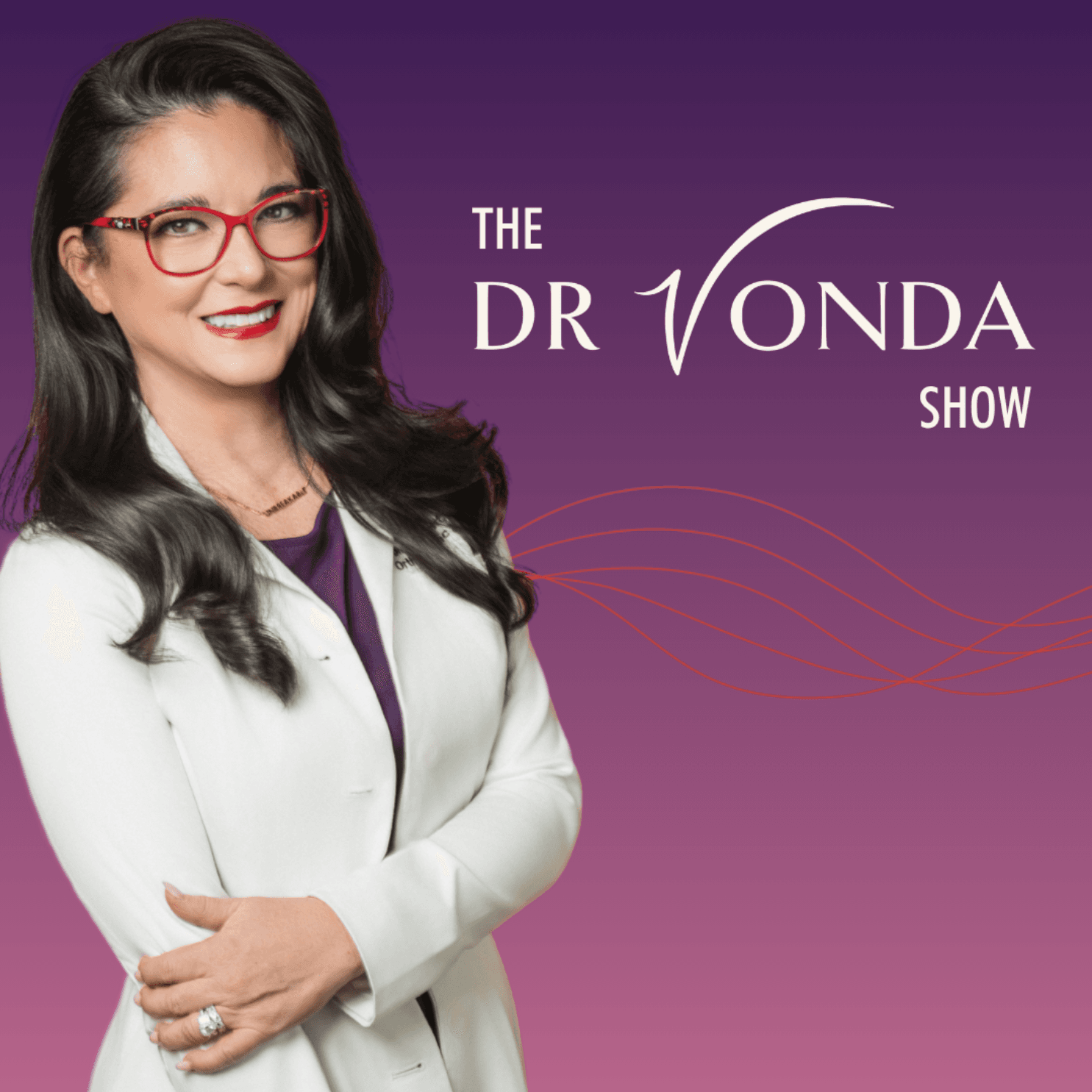 The Dr Vonda Show podcast artwork