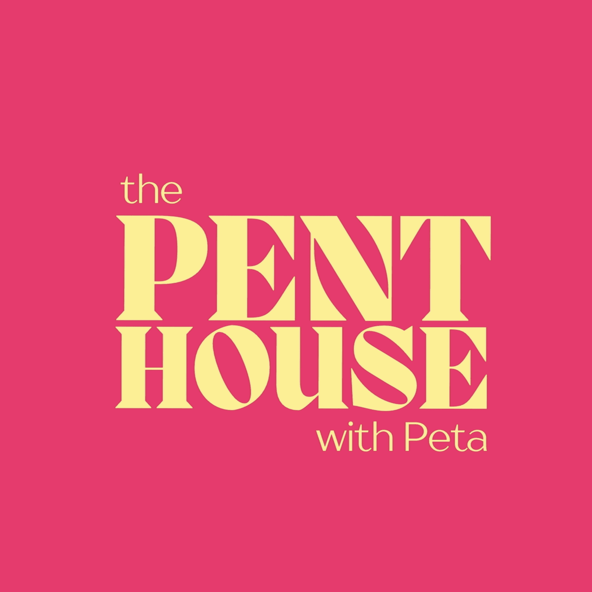 The Penthouse with Peta podcast artwork