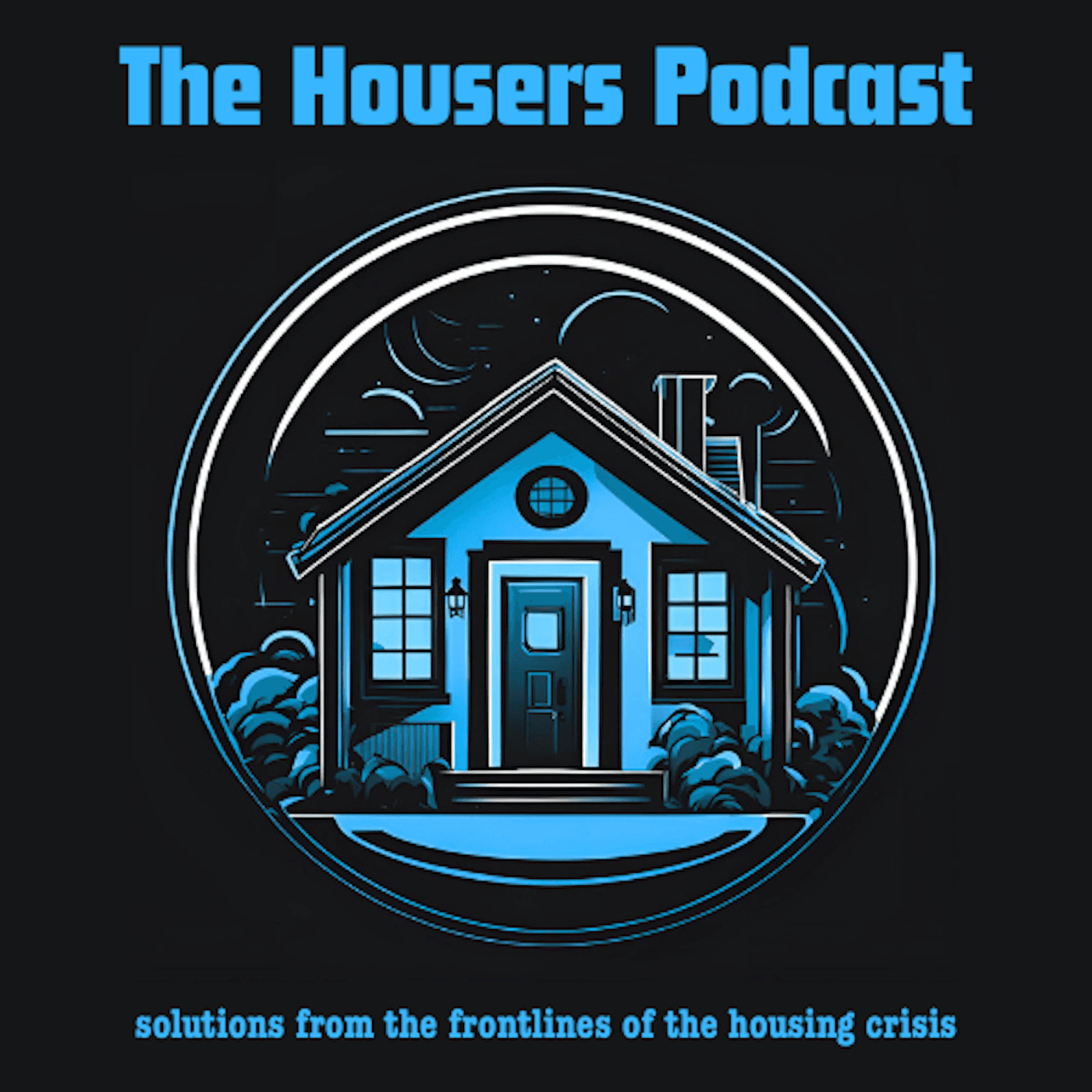 The Housers Podcast podcast artwork