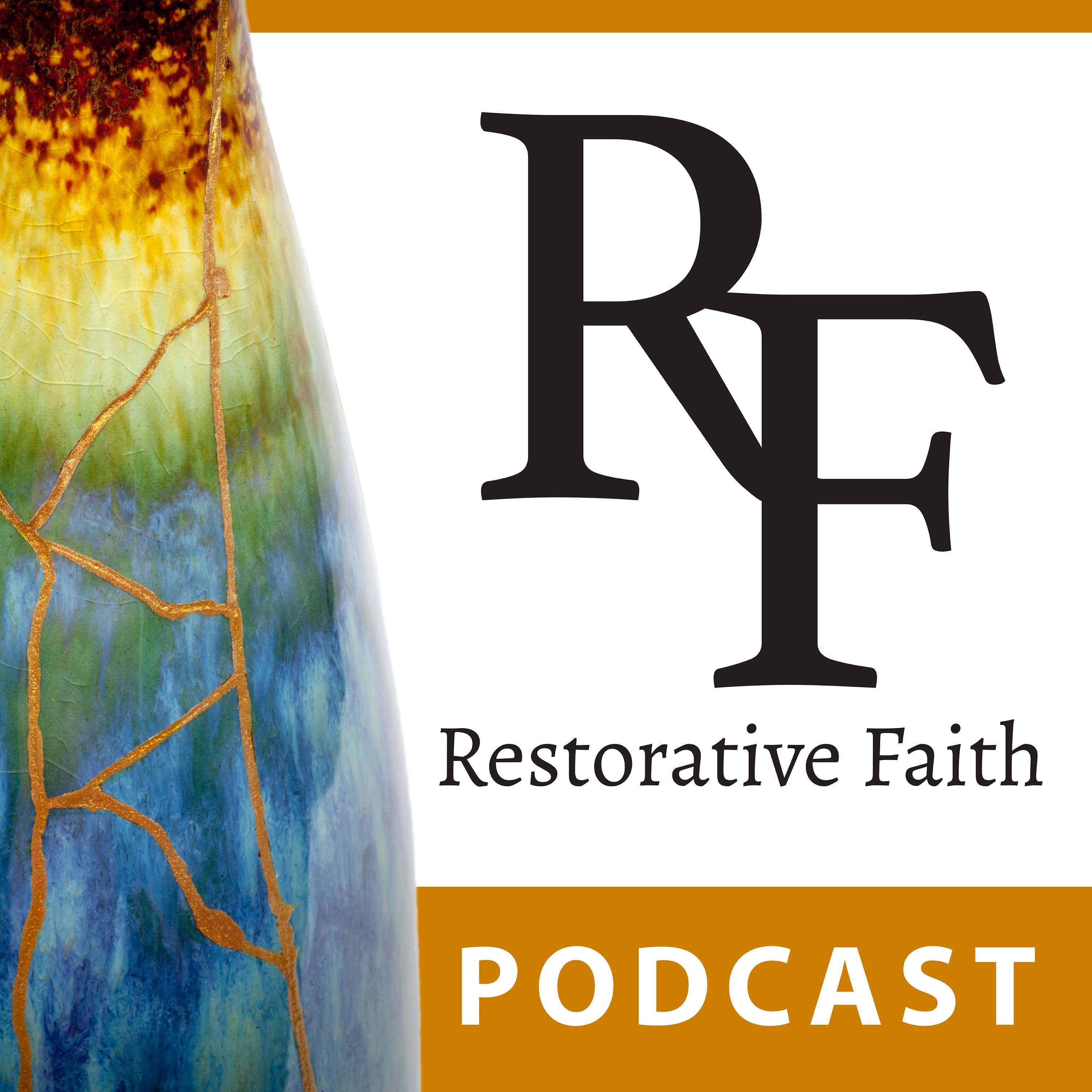 Restorative Faith podcast artwork