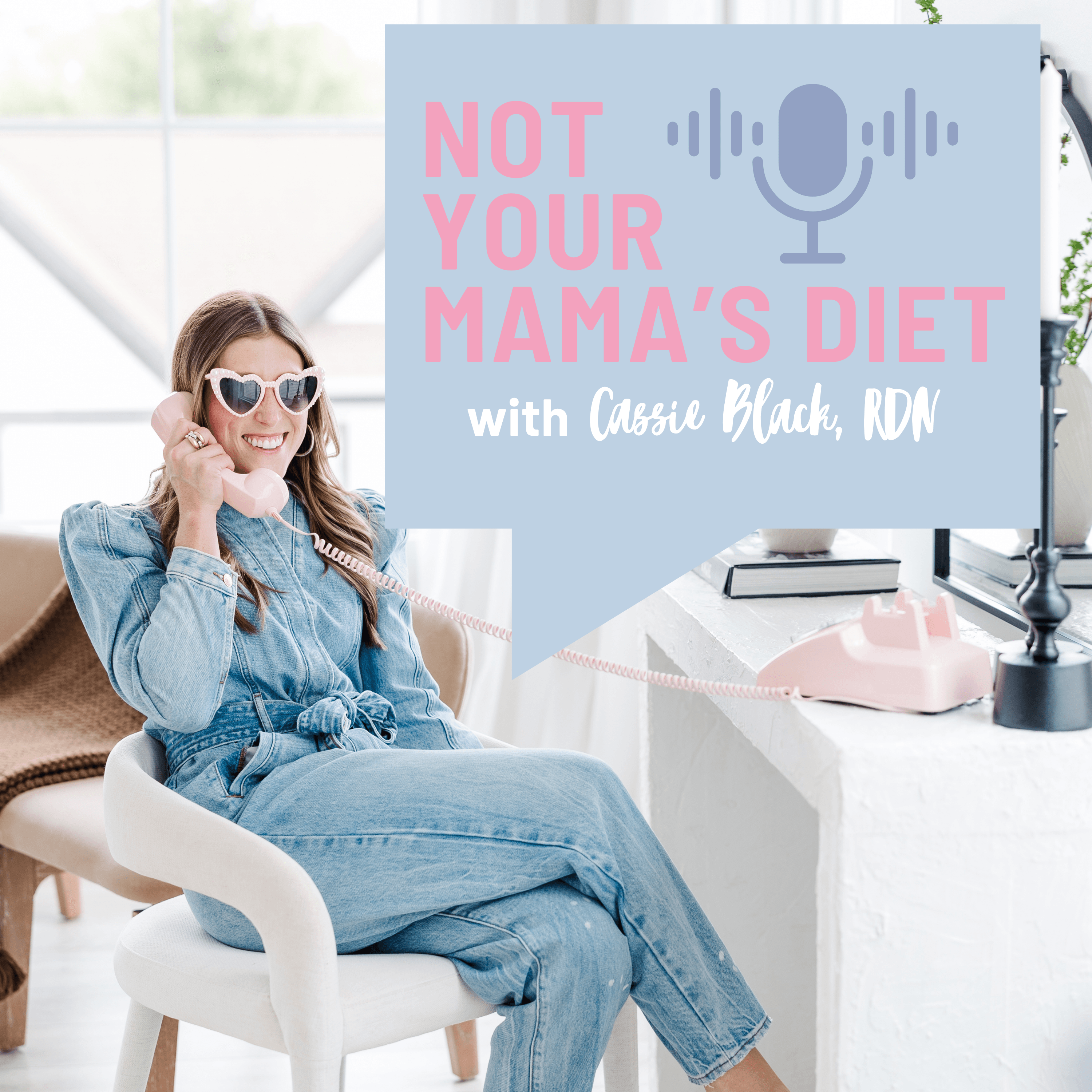 Not Your Mama's Diet podcast artwork