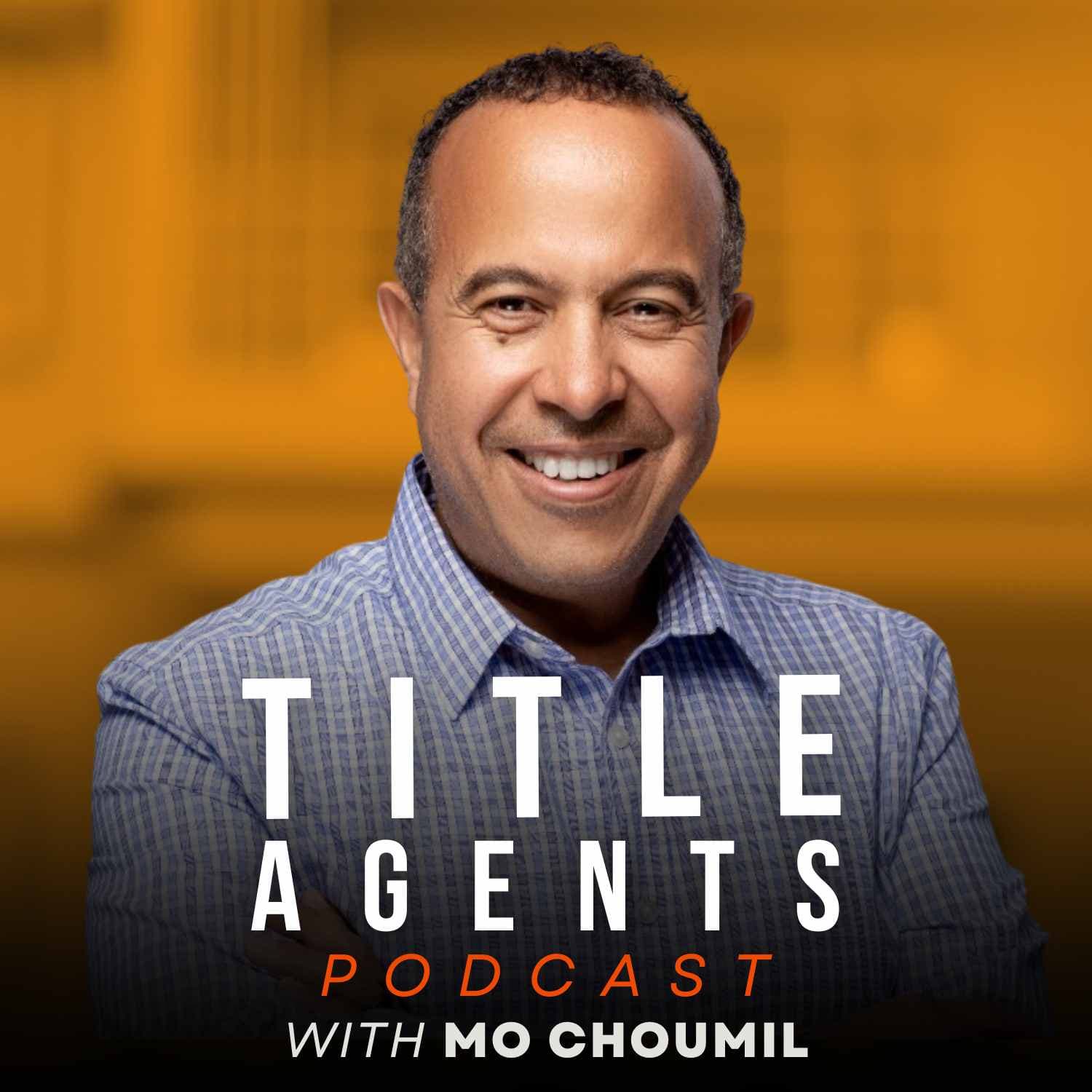 Title Agents Podcast podcast artwork