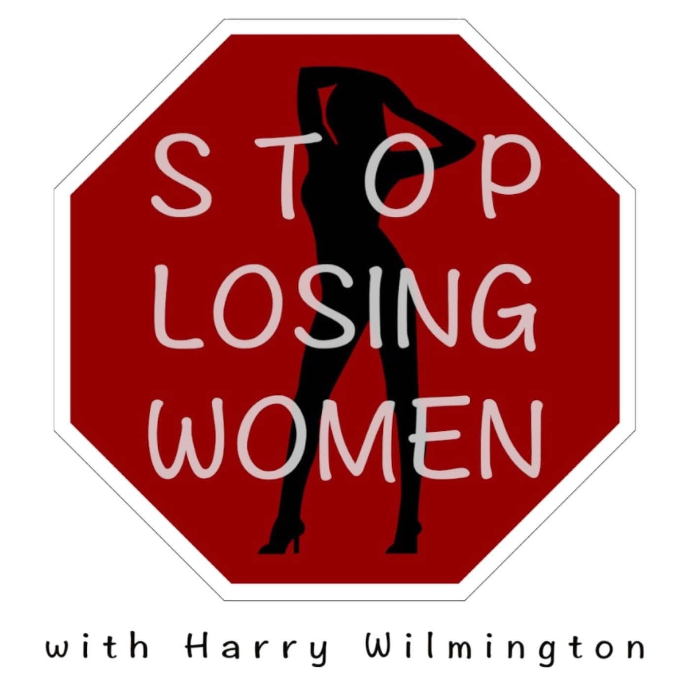 Stop Losing Women Podcast with Harry Wilmington podcast artwork
