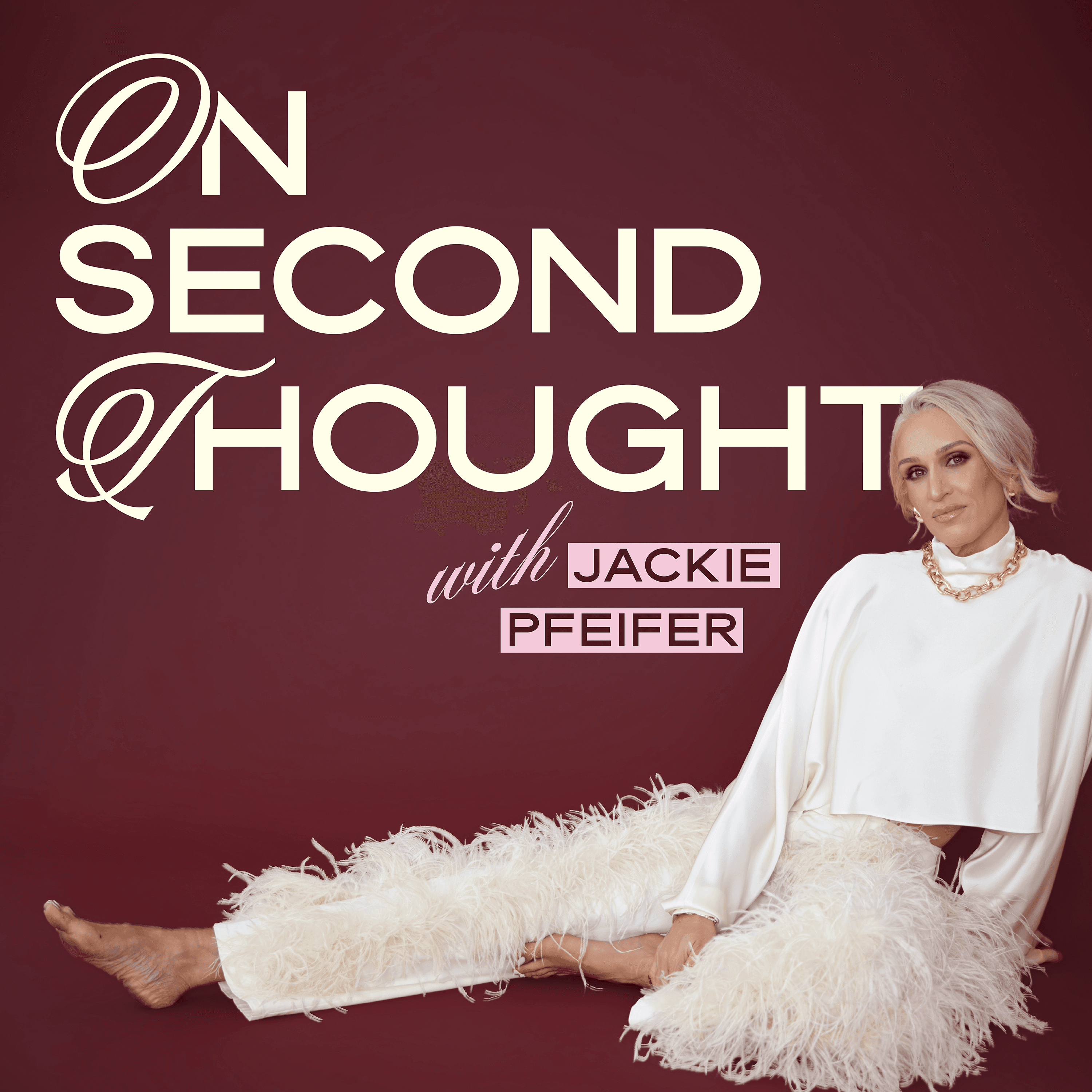 On Second Thought with Jackie Pfeifer podcast artwork