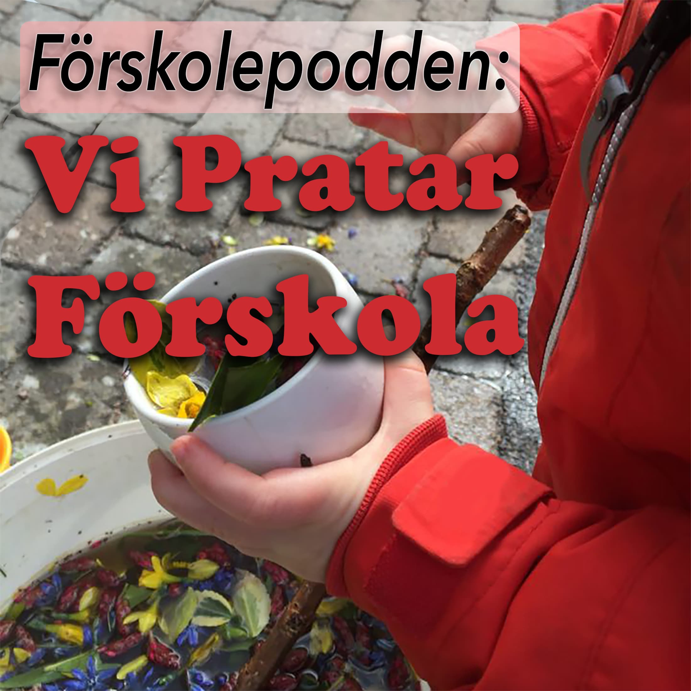 Förskolepodden: Vi pratar förskola podcast artwork