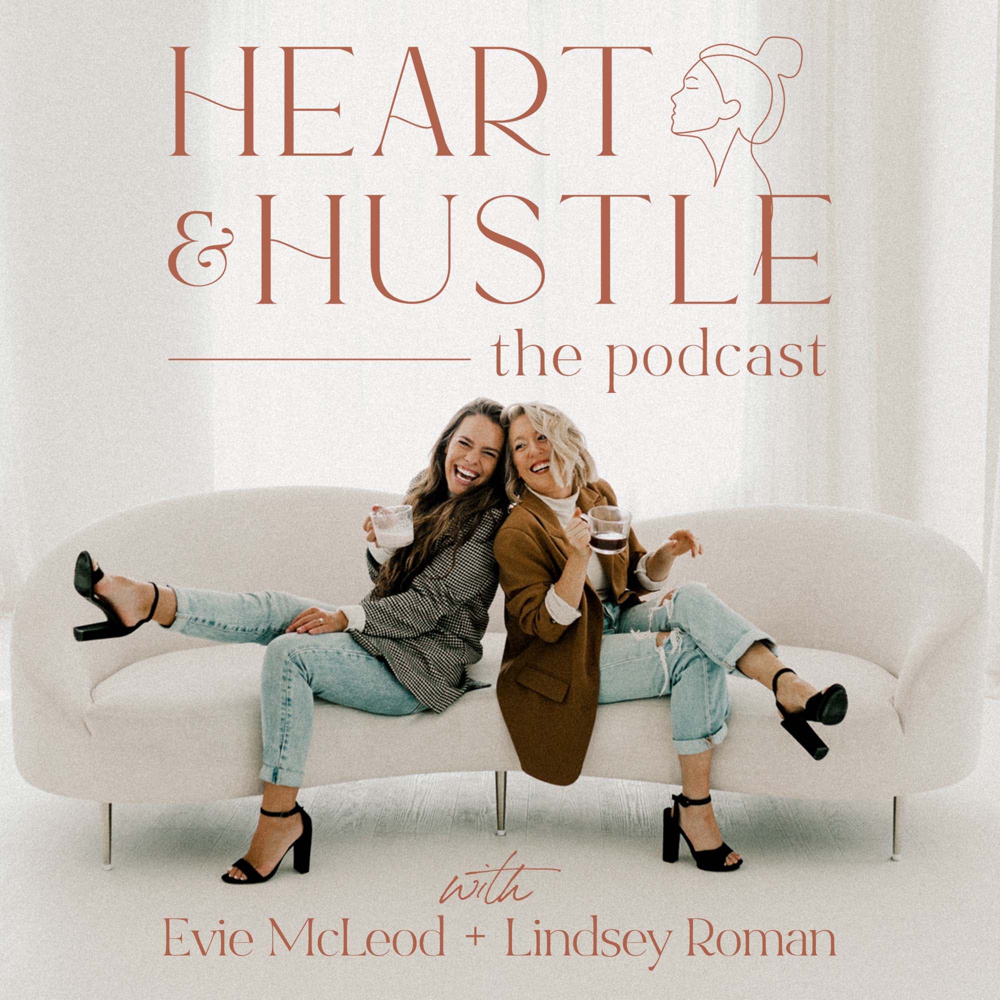 The Heart & Hustle Podcast podcast artwork