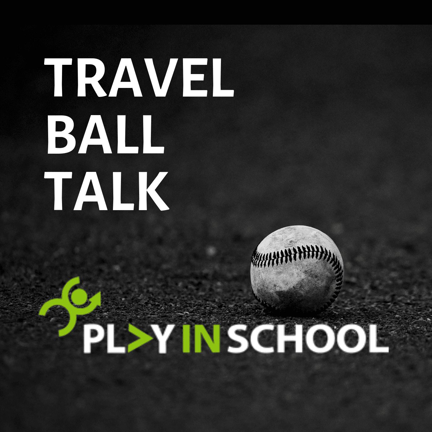 Travel Ball Talk podcast artwork