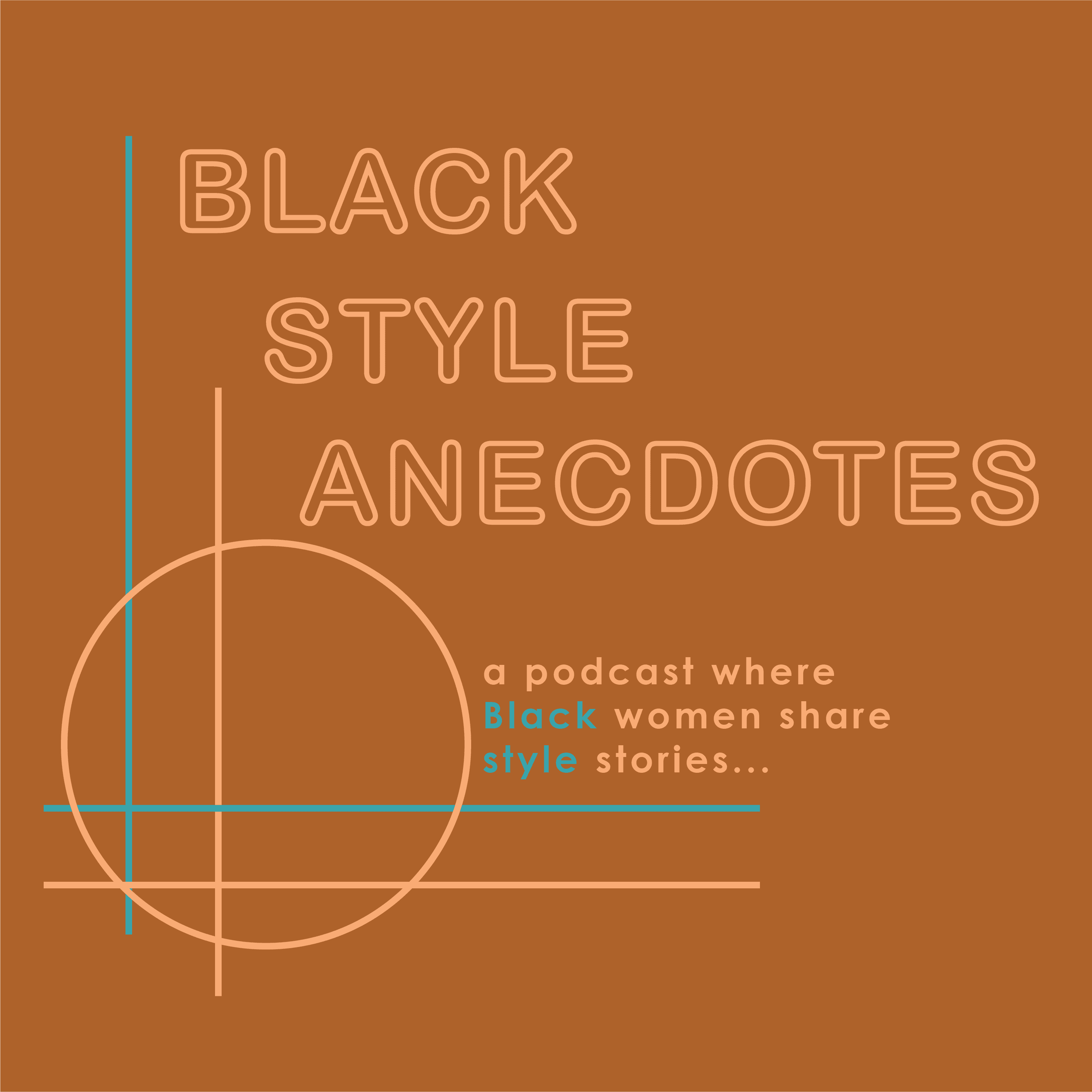 Black Style Anecdotes Podcast podcast artwork