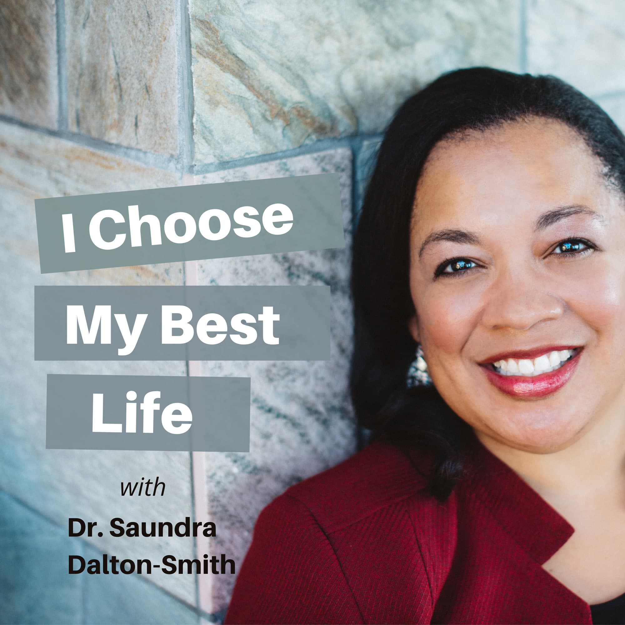 I CHOOSE MY BEST LIFE podcast artwork