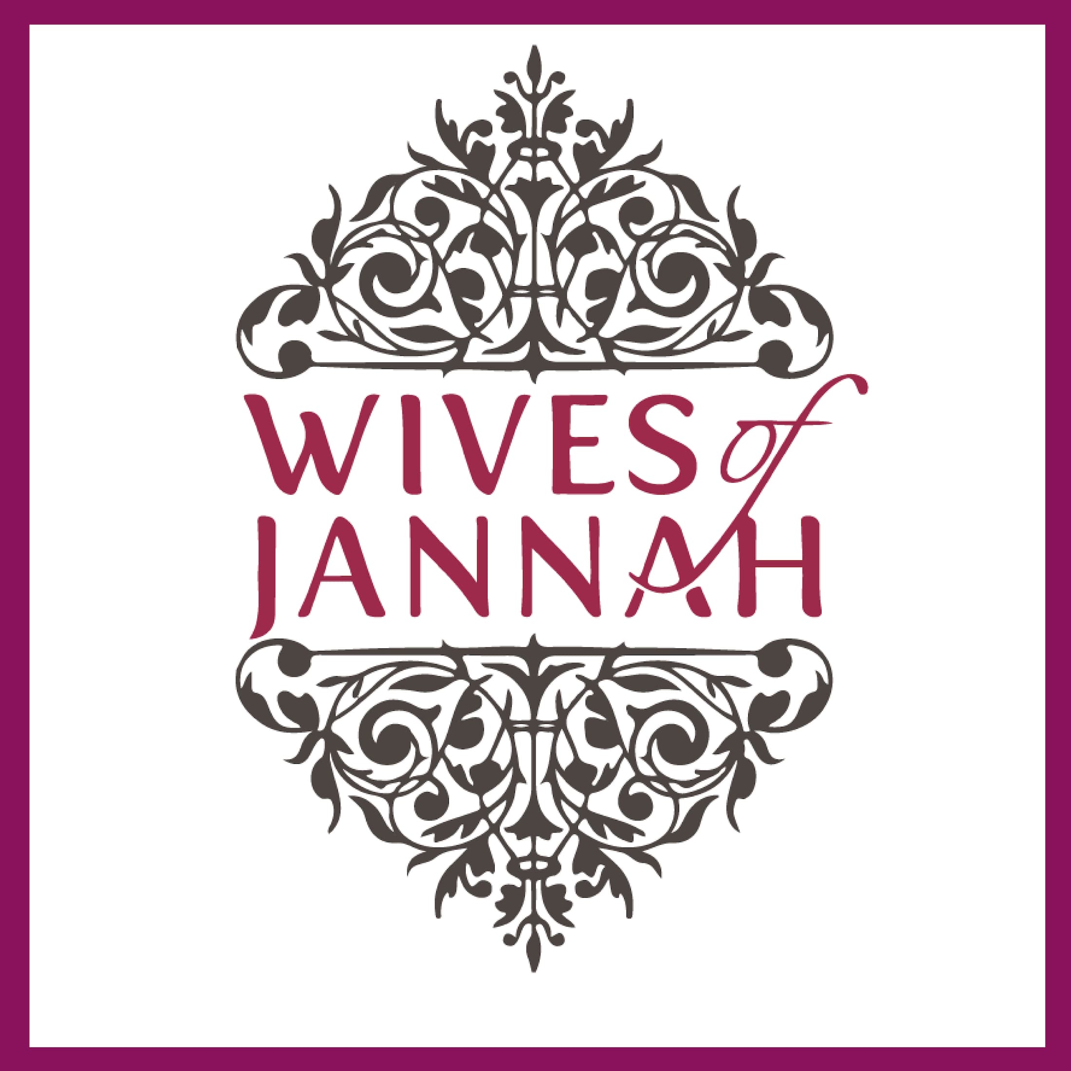 Wives of Jannah: Islamic Relationship Advice podcast artwork