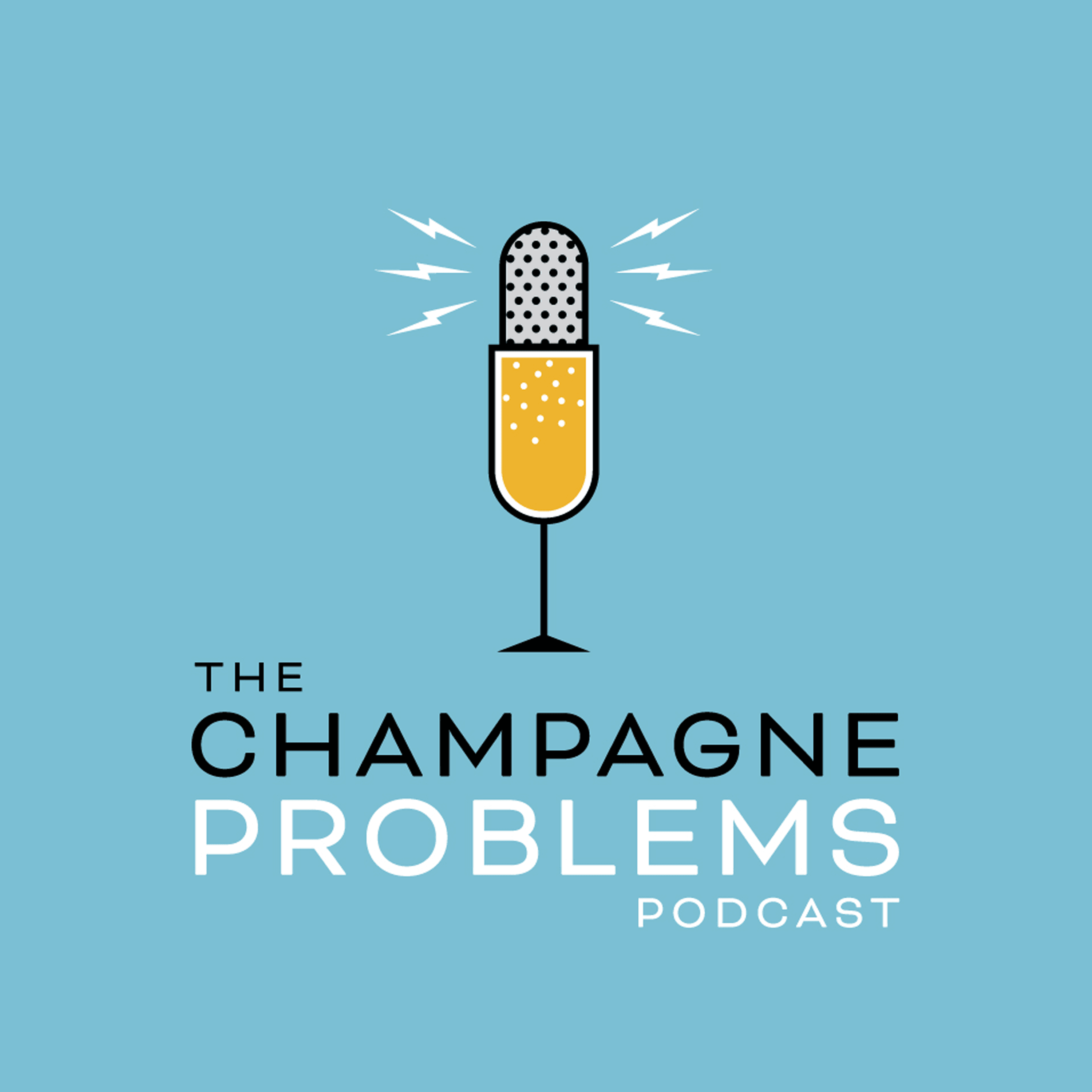 Champagne Problems podcast artwork