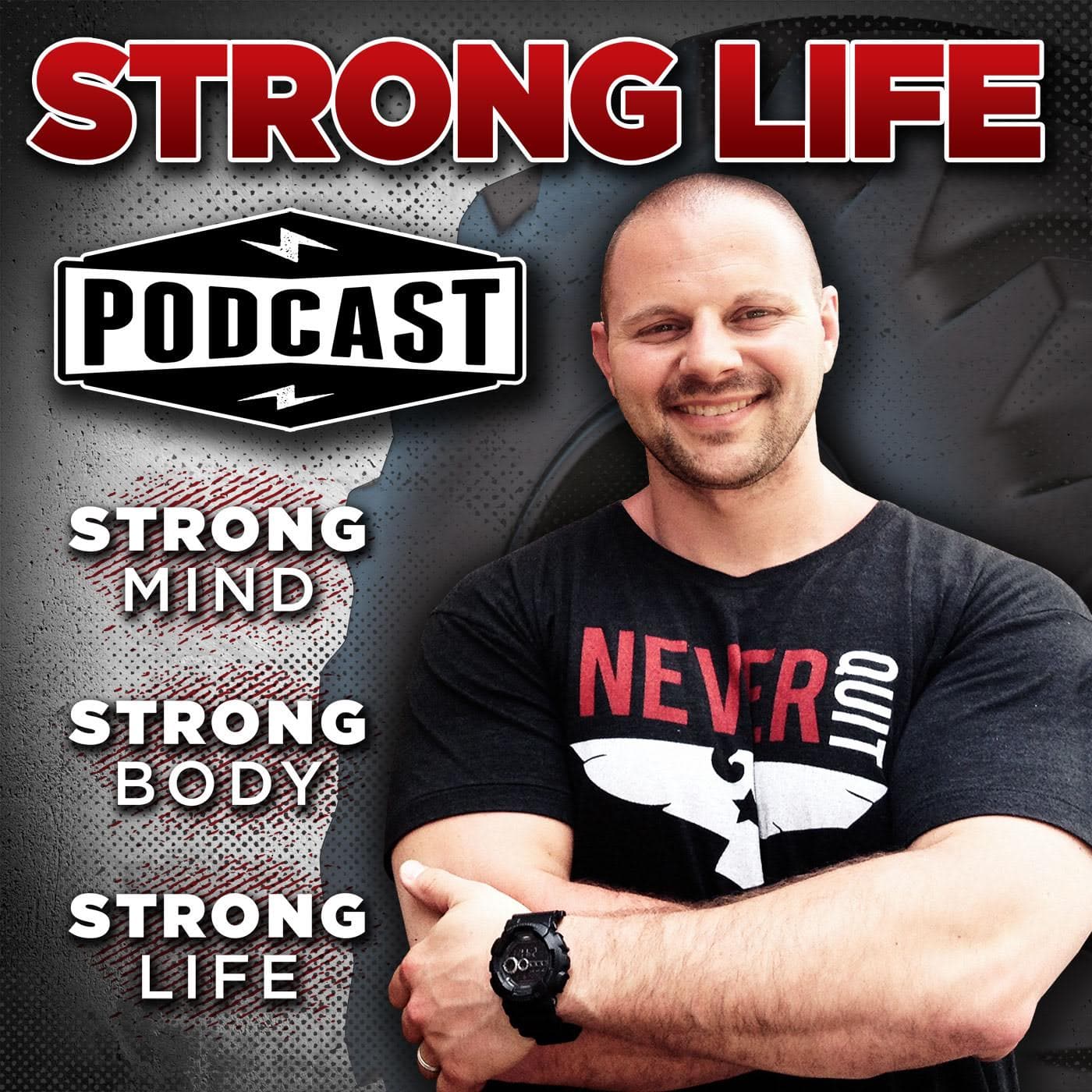 The STRONG Life Podcast with Zach Even - Esh podcast artwork