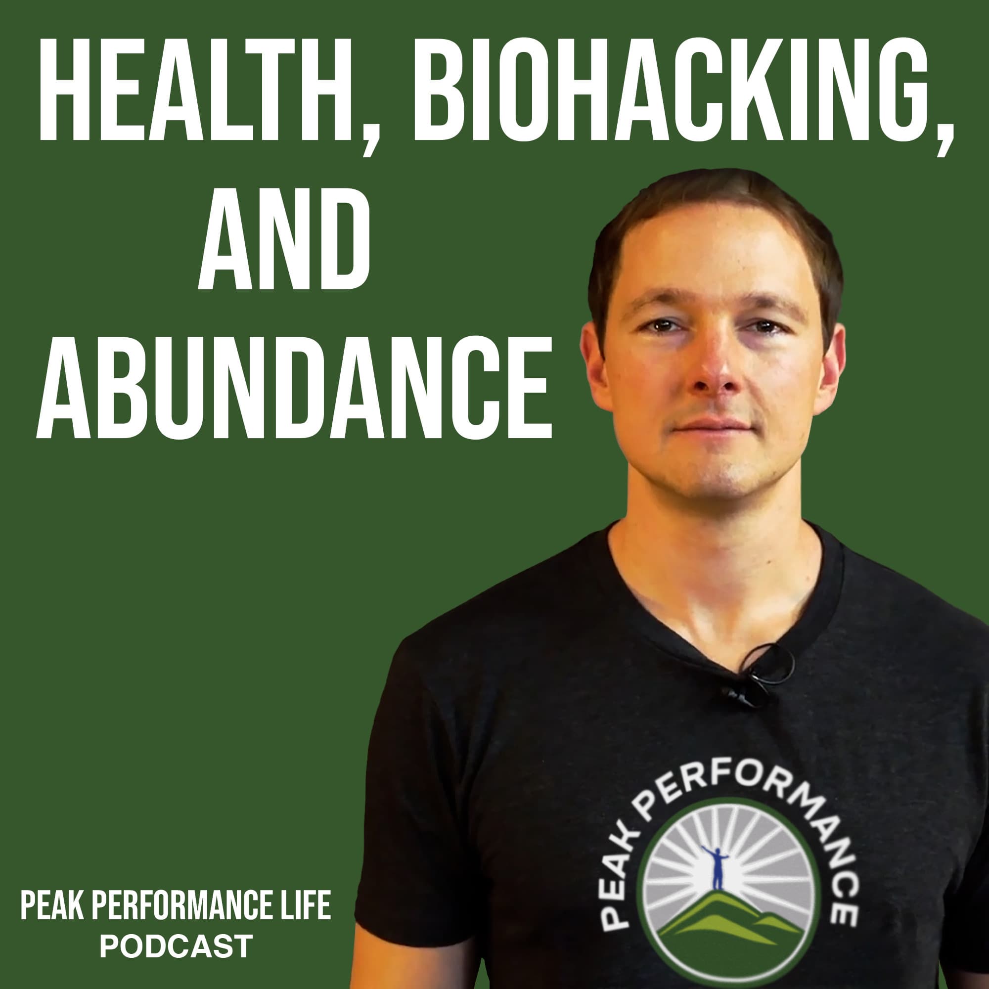 Peak Performance Life Podcast podcast artwork