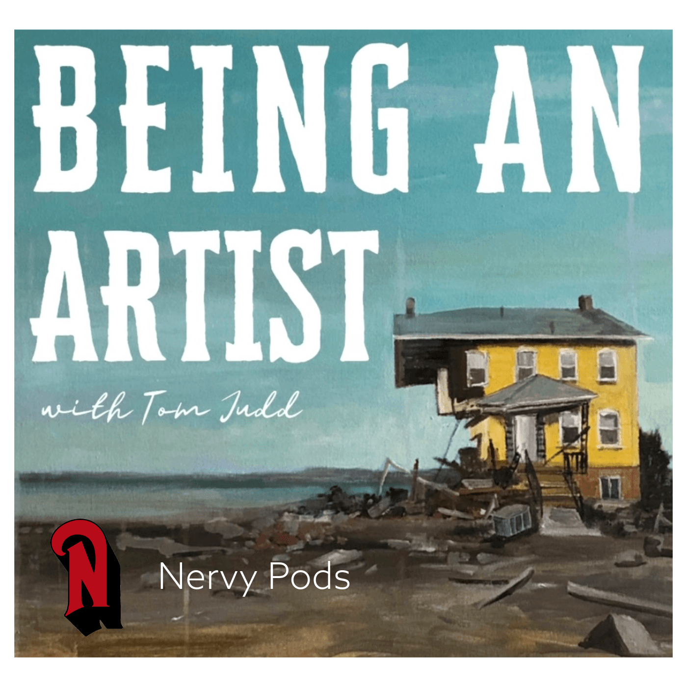 Being An Artist With Tom Judd podcast artwork