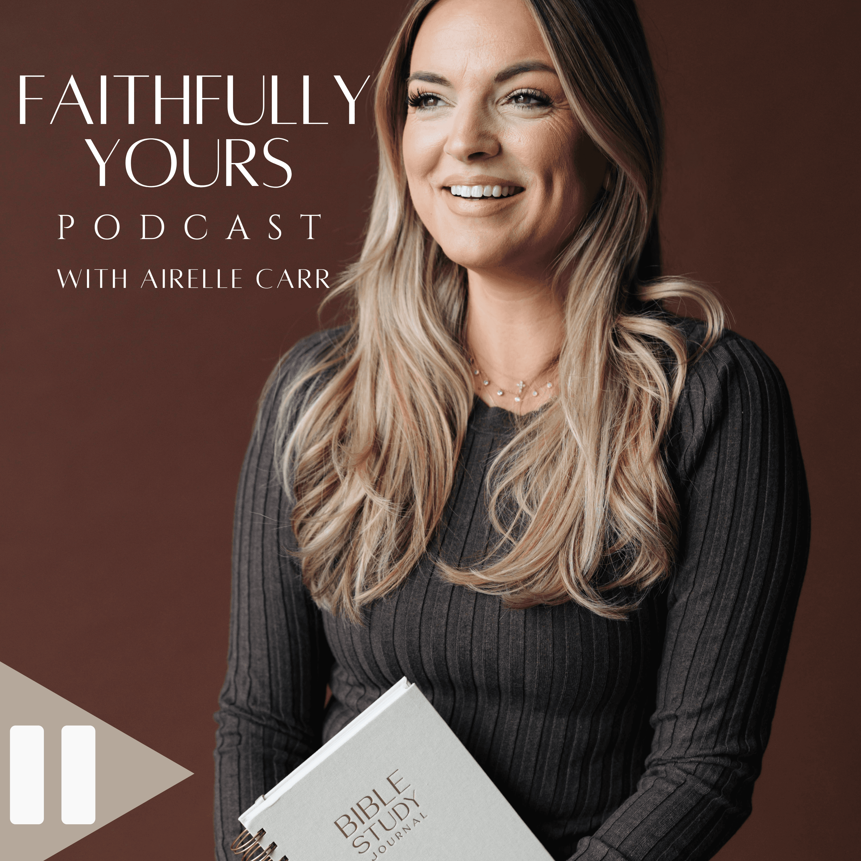 FaithFully Yours Podcast podcast artwork