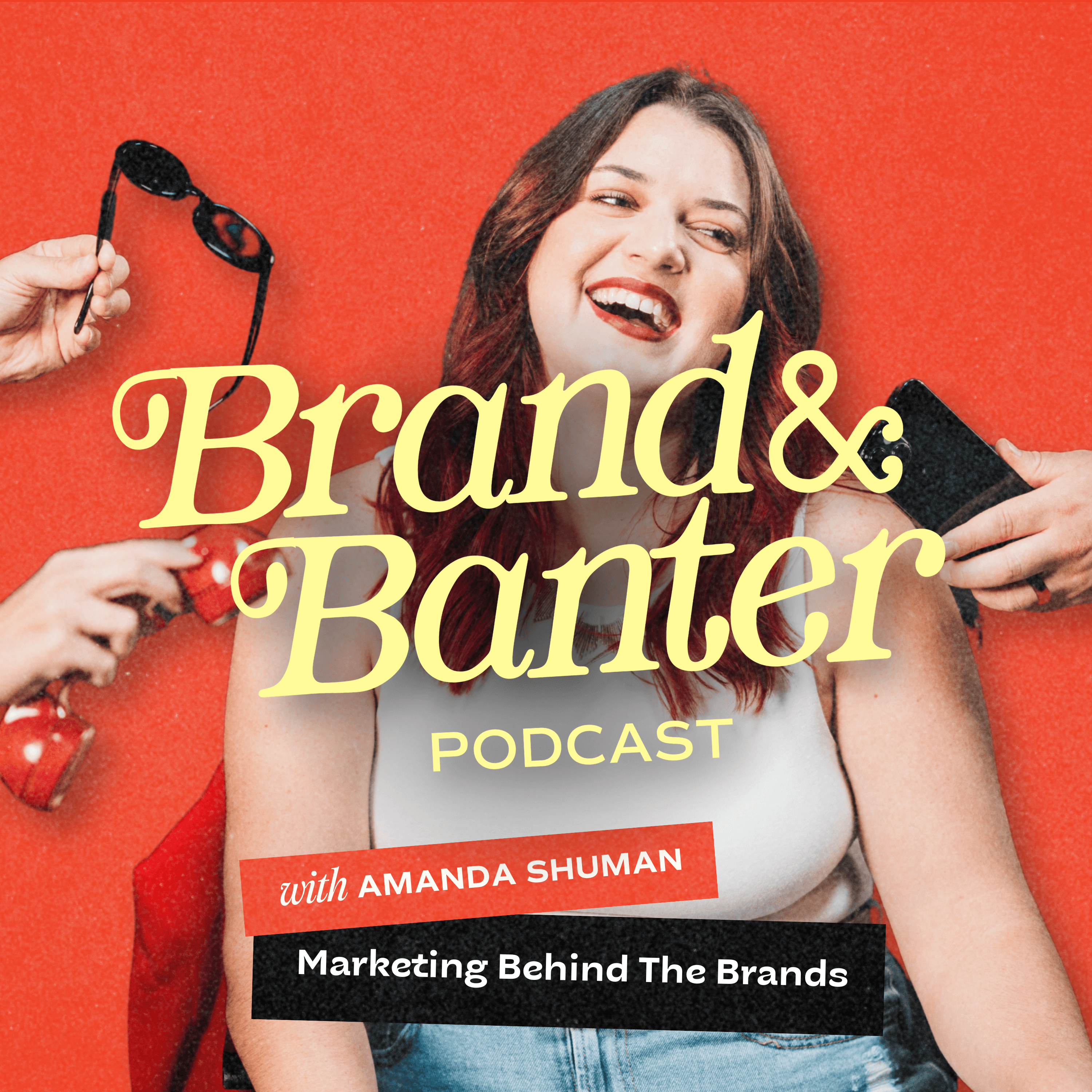 Brand & Banter podcast artwork