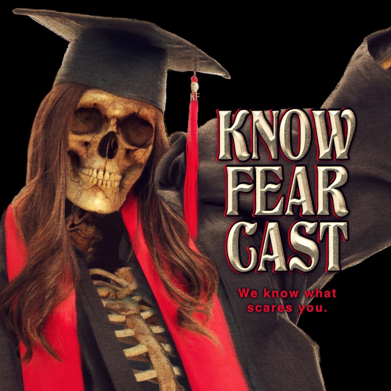 The Know Fear Cast podcast artwork