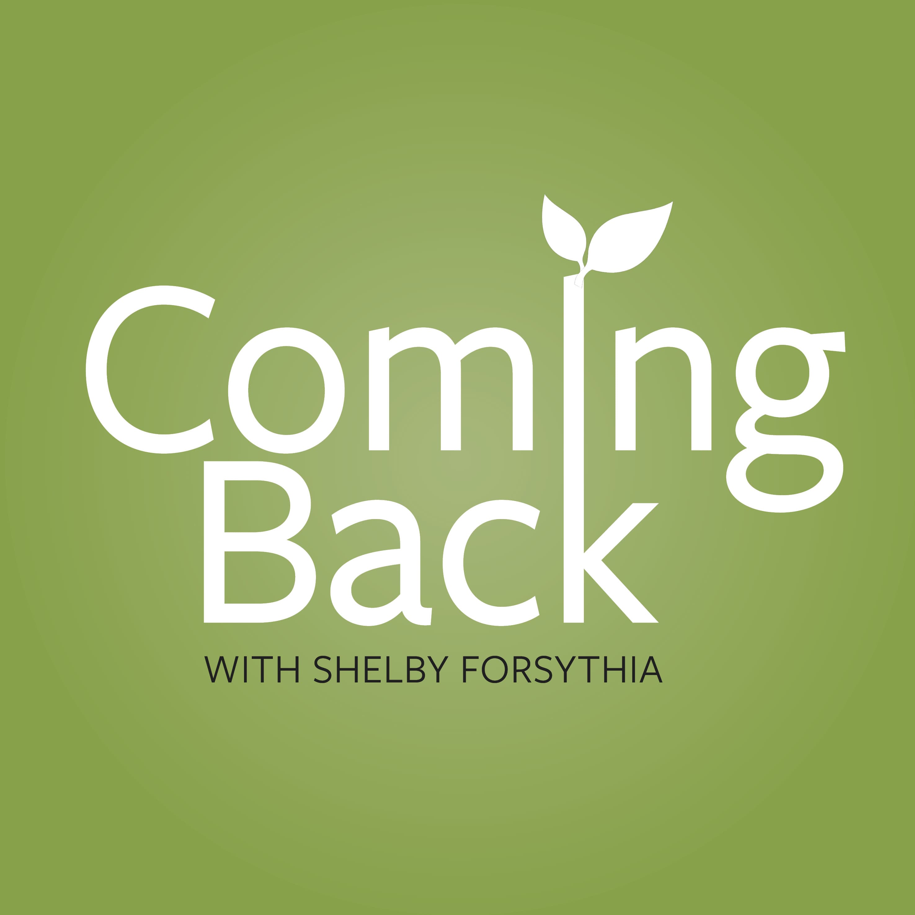 Coming Back: Conversations on life after loss podcast artwork