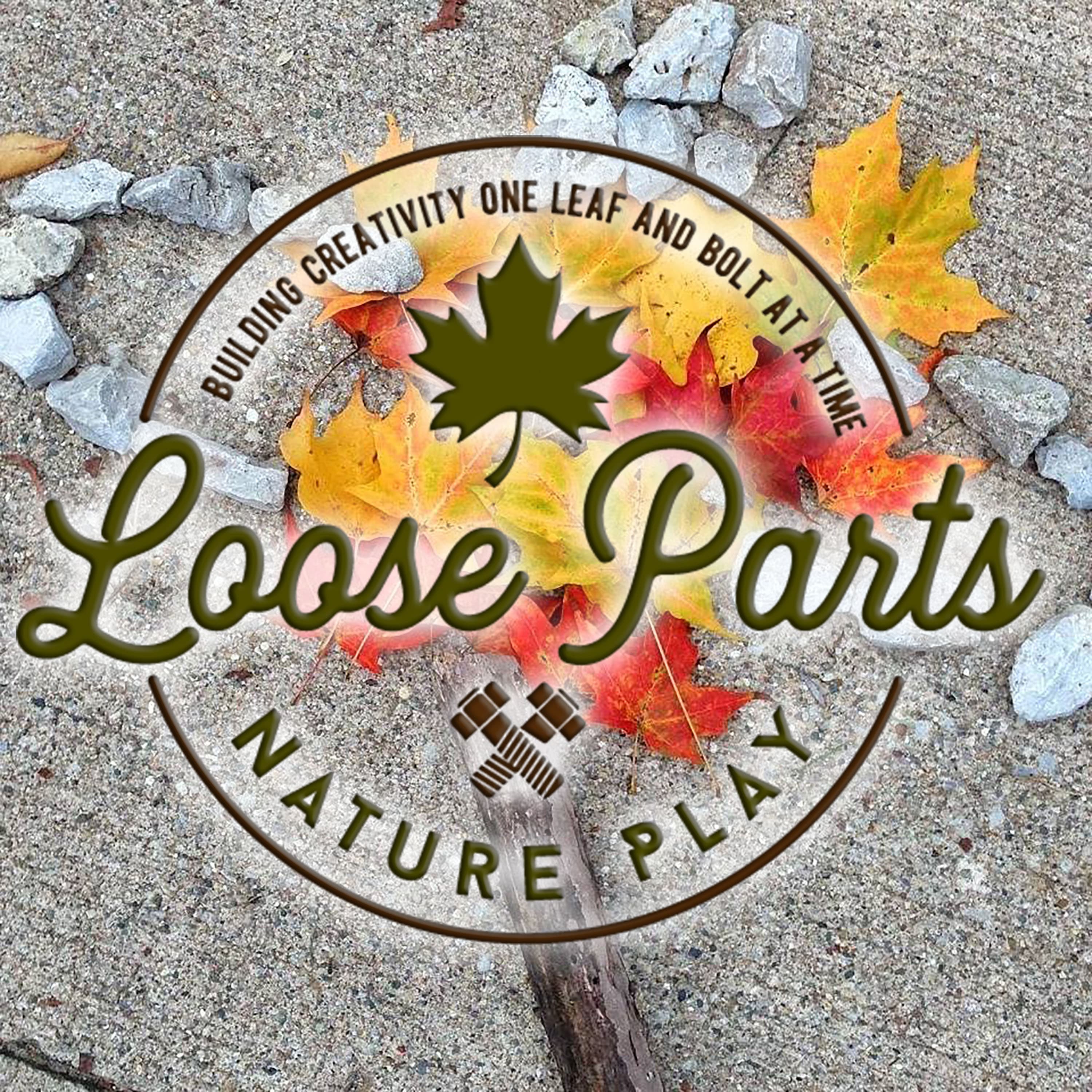Loose Parts Nature Play podcast artwork