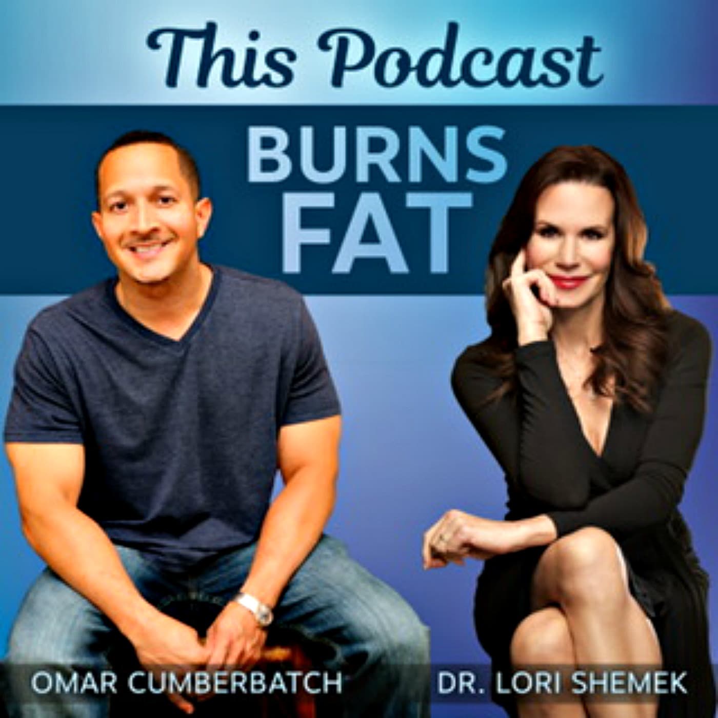 This Podcast Burns Fat! podcast artwork
