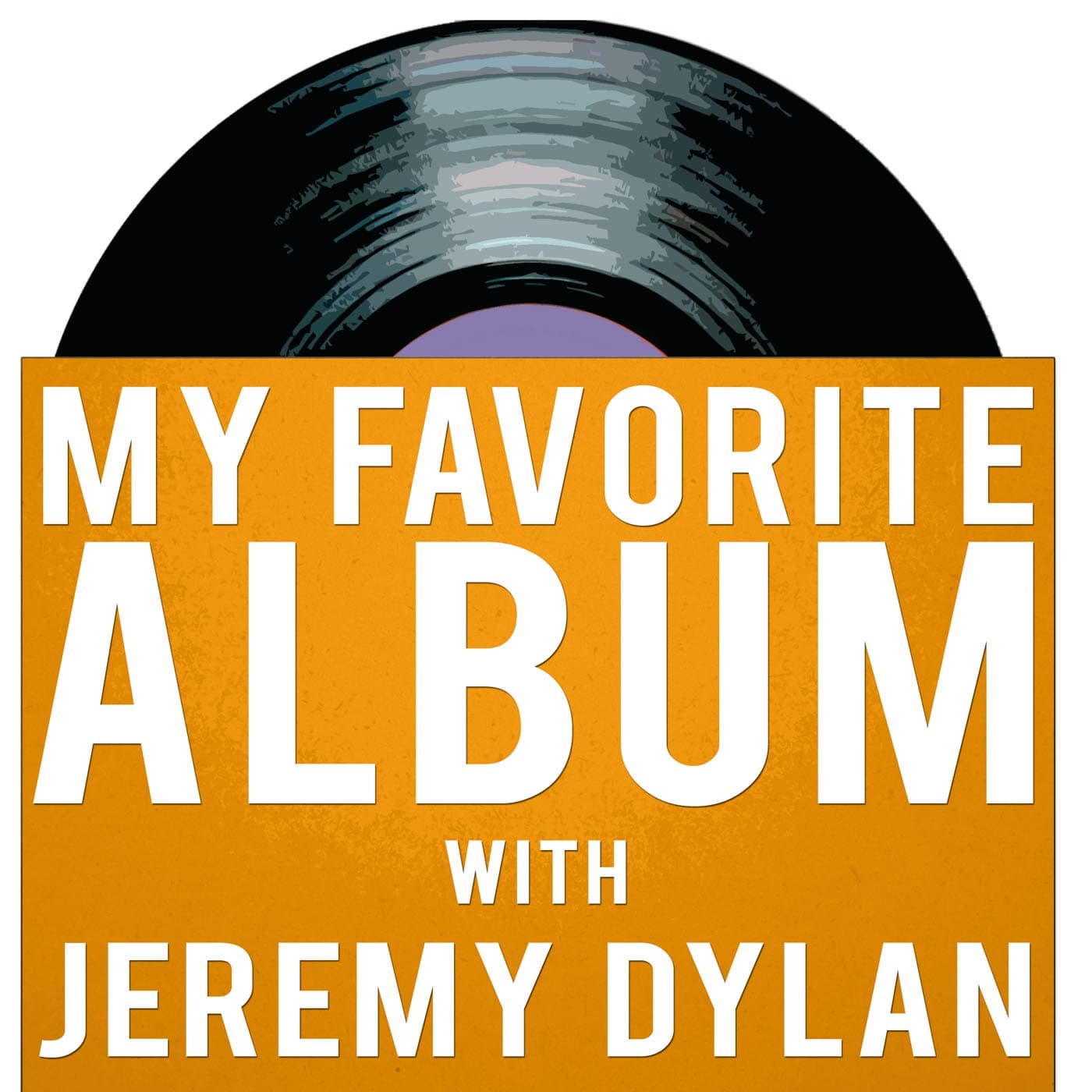 My Favorite Album with Jeremy Dylan podcast artwork