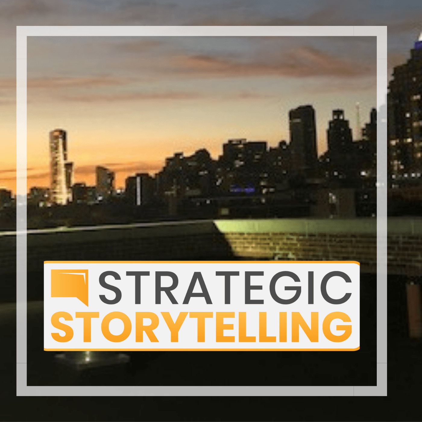Strategic Storytelling podcast artwork