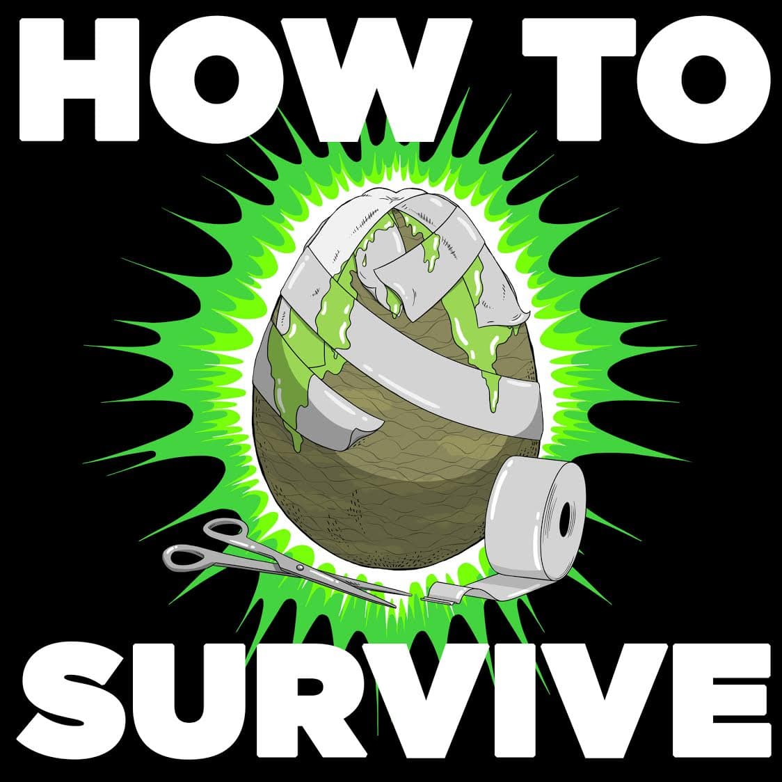 How to Survive podcast artwork