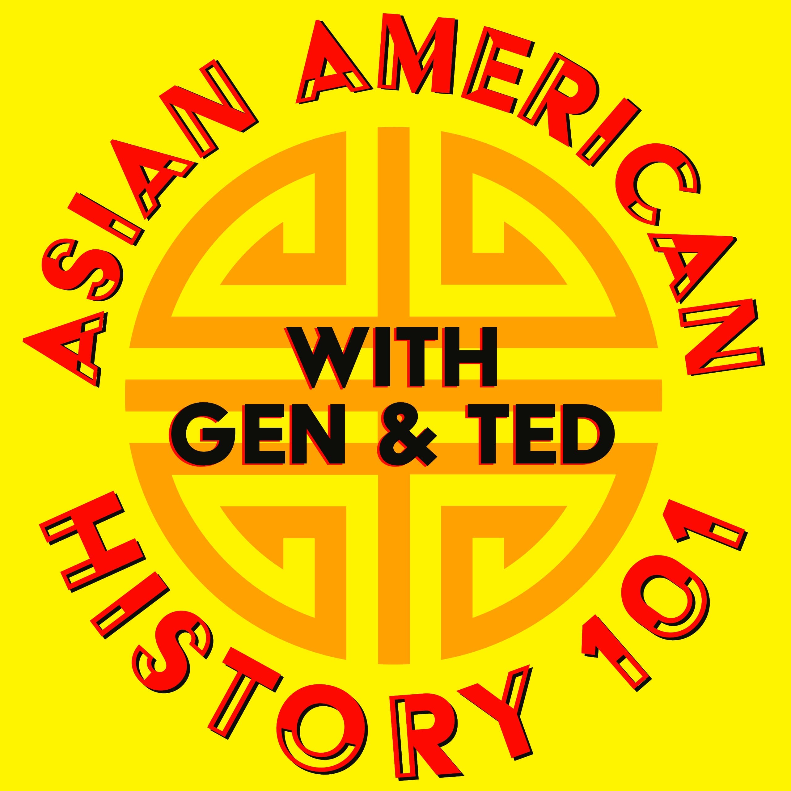 Asian American History 101 podcast artwork