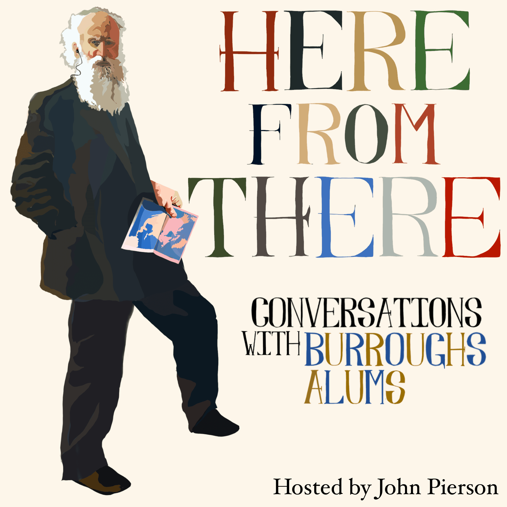 Here From There: Conversations with Burroughs Alums podcast artwork