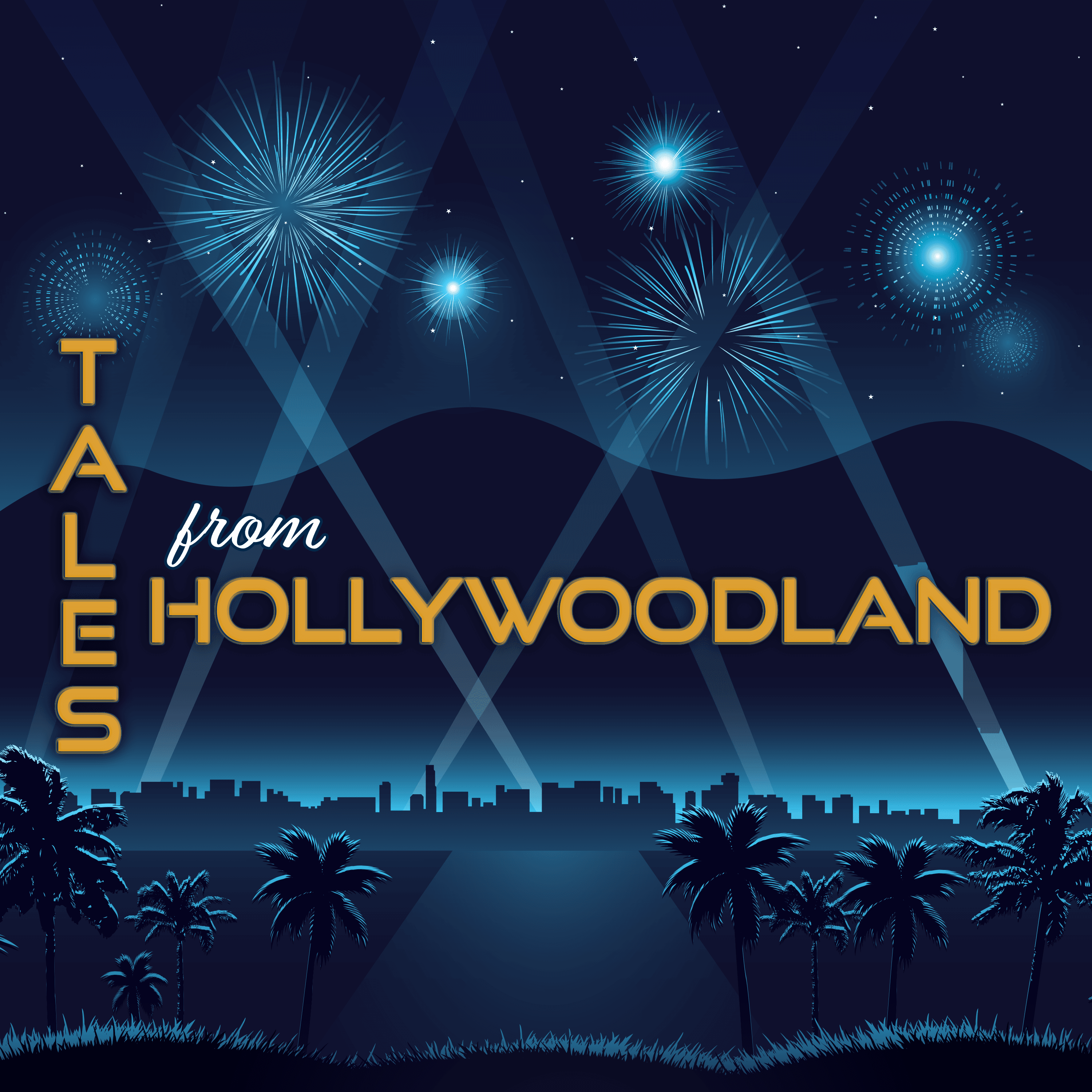 Tales From Hollywoodland podcast artwork