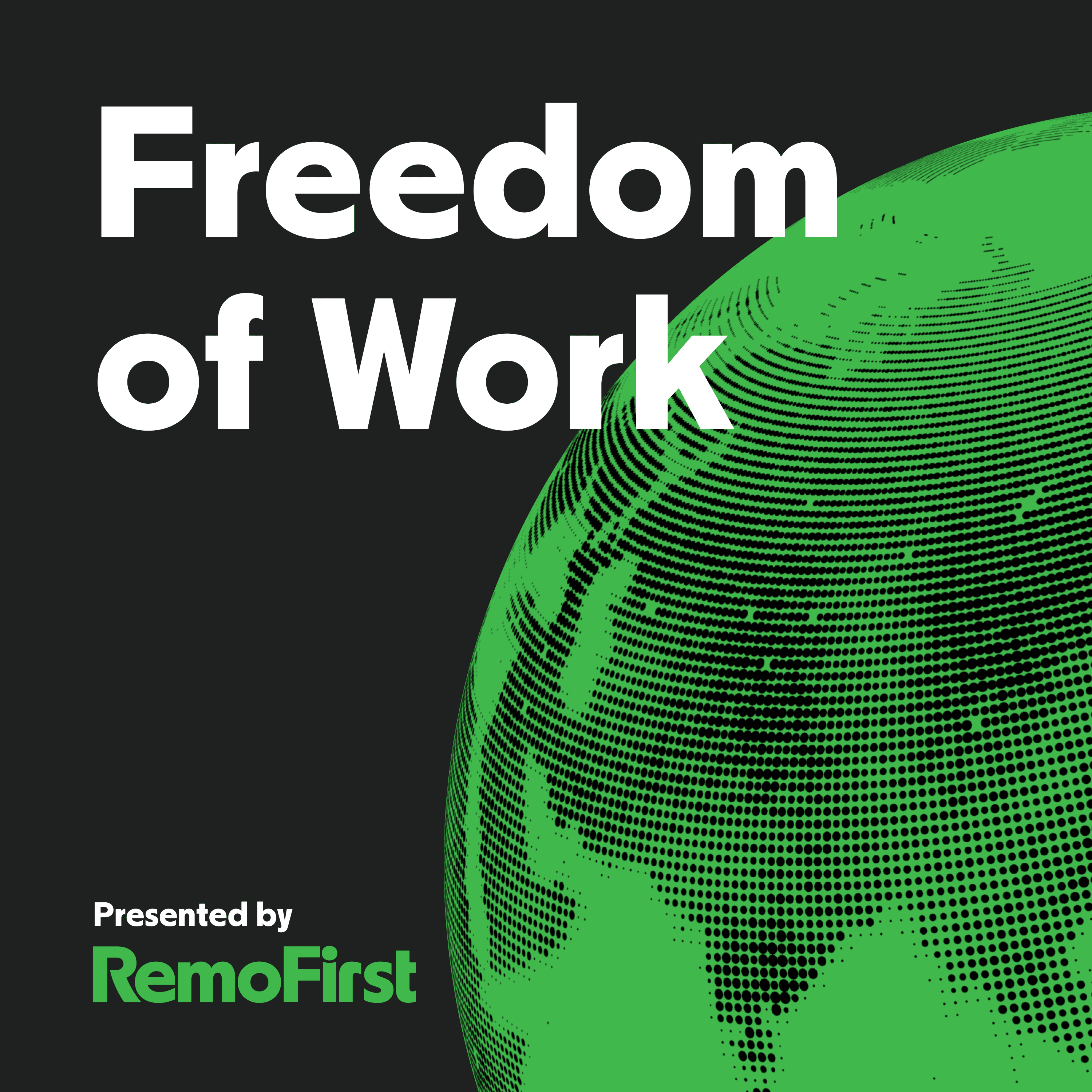 Freedom of Work podcast artwork