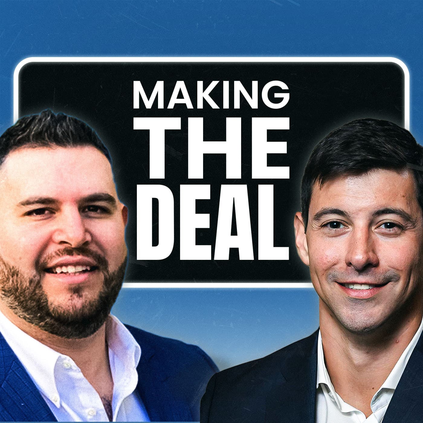 Making The Deal: Frameworks For Transactions podcast artwork