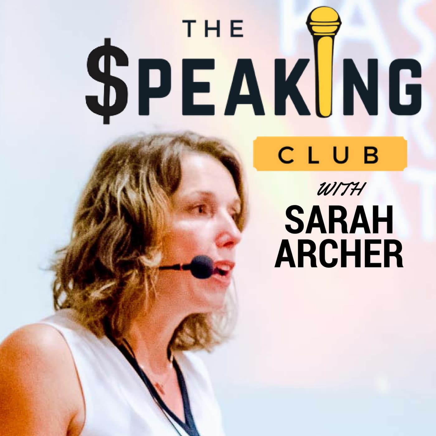 The Speaking Club: Mastering the Art of Public Speaking podcast artwork