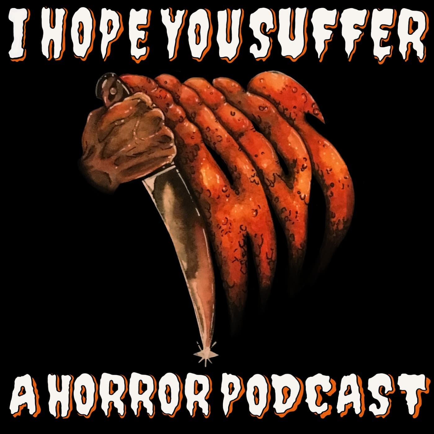 I Hope You Suffer: A Horror Movie Podcast podcast artwork