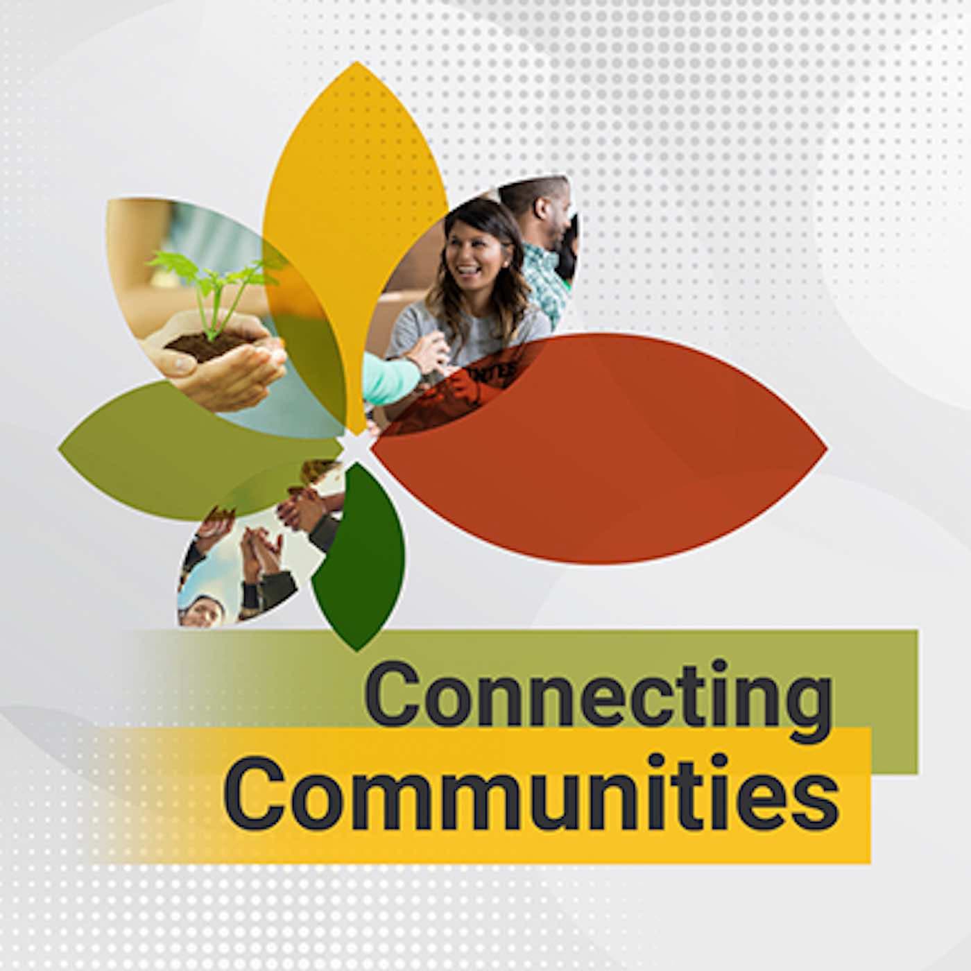 Connecting Communities® podcast artwork