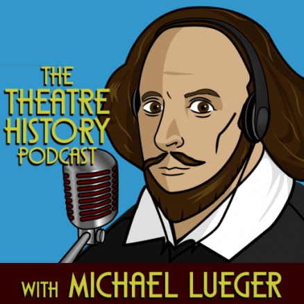 The Theatre History Podcast podcast artwork