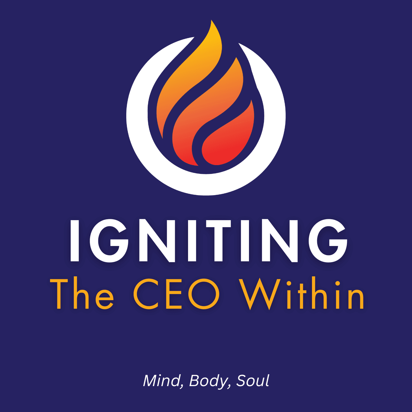 Igniting the CEO Within podcast artwork