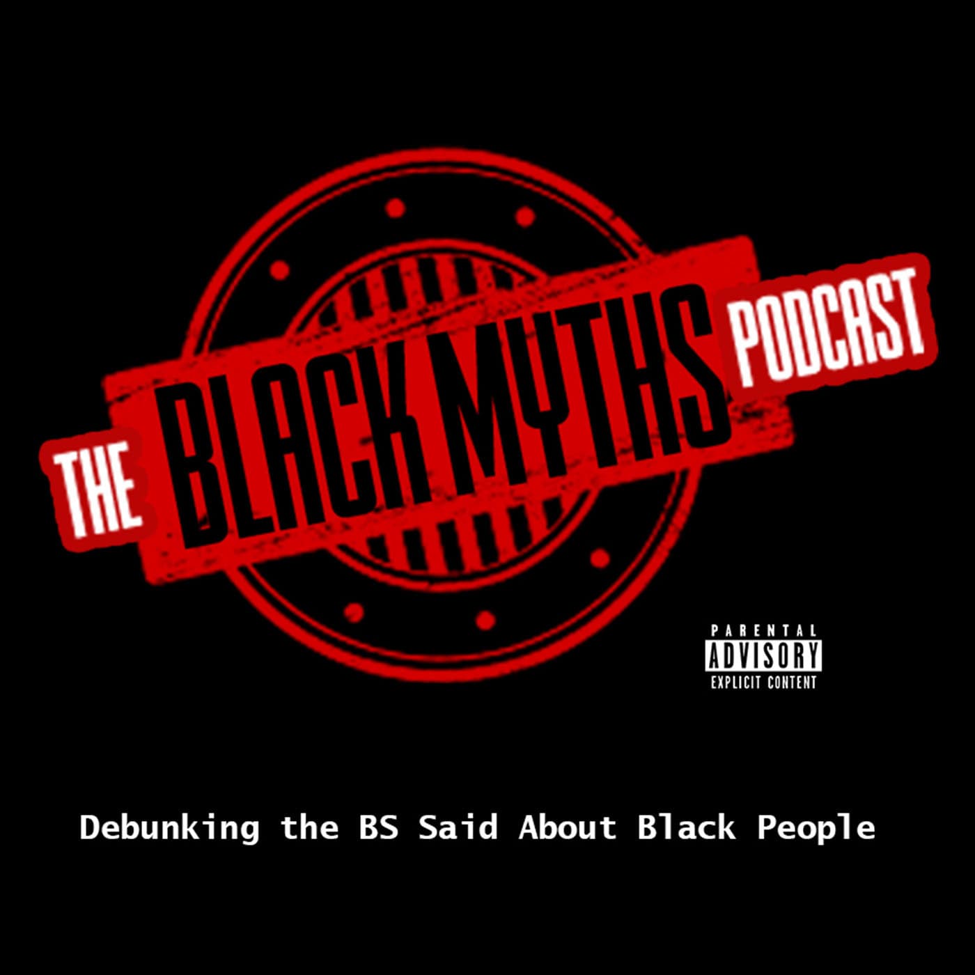 The Black Myths Podcast podcast artwork