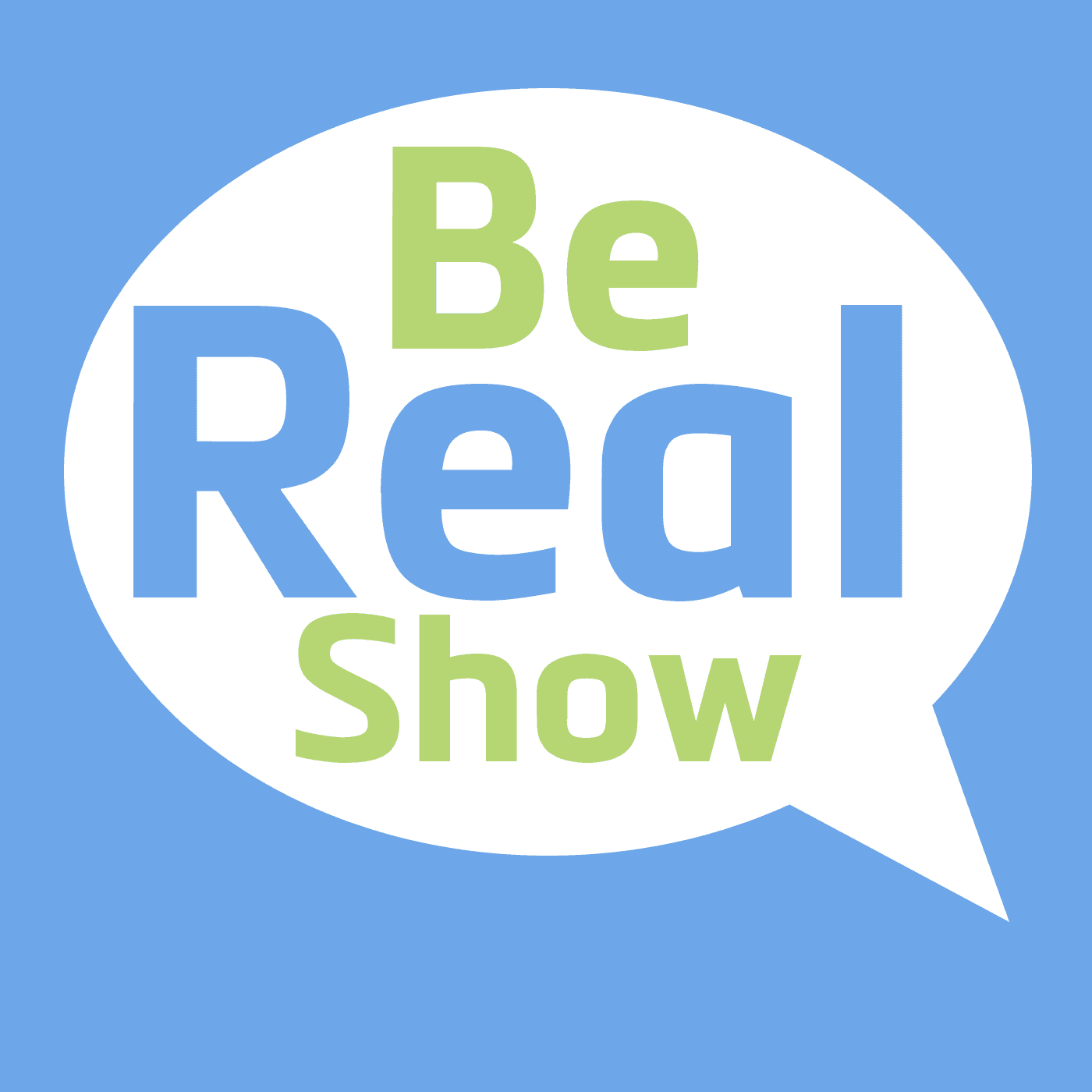 Be Real Show podcast artwork