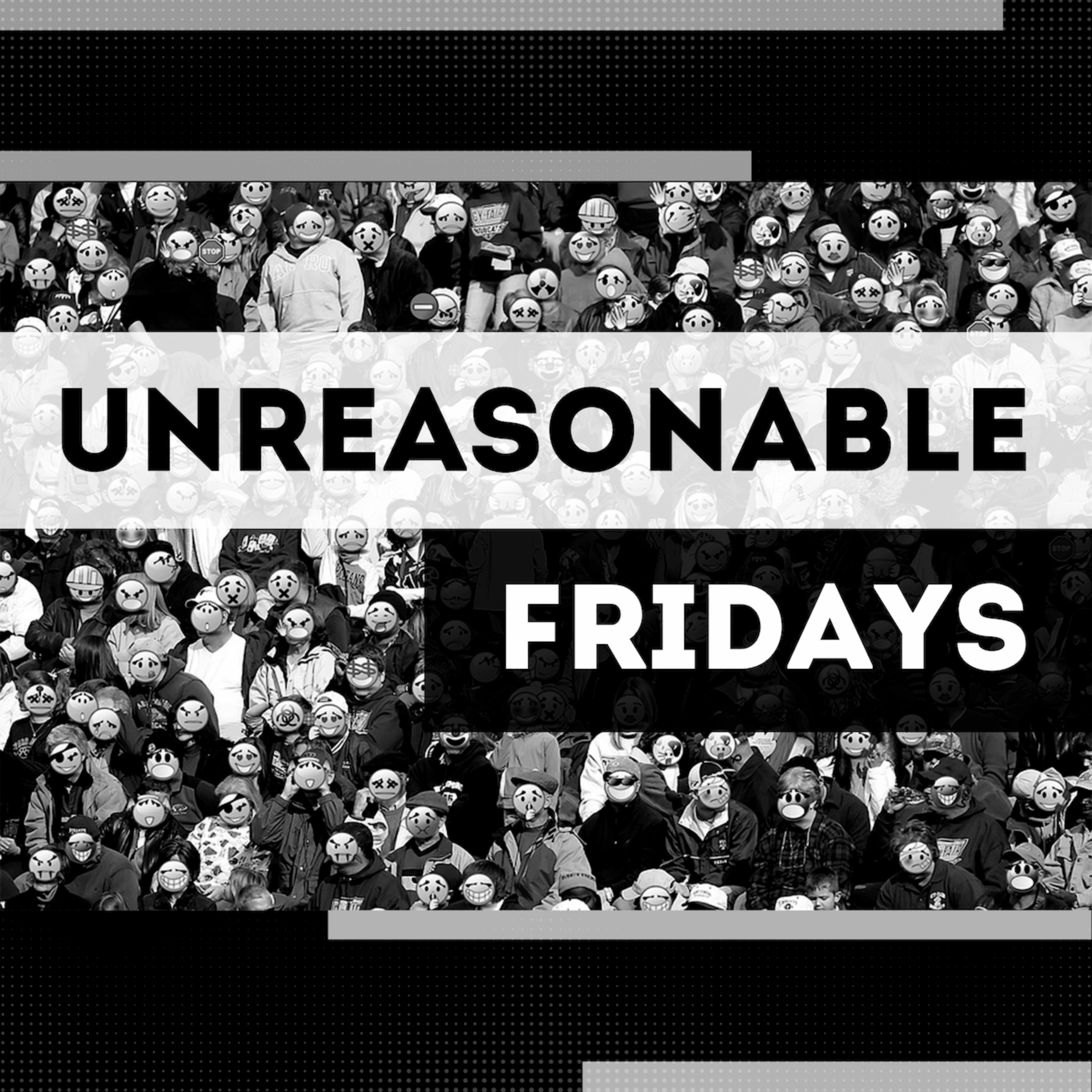 Unreasonable Fridays podcast artwork