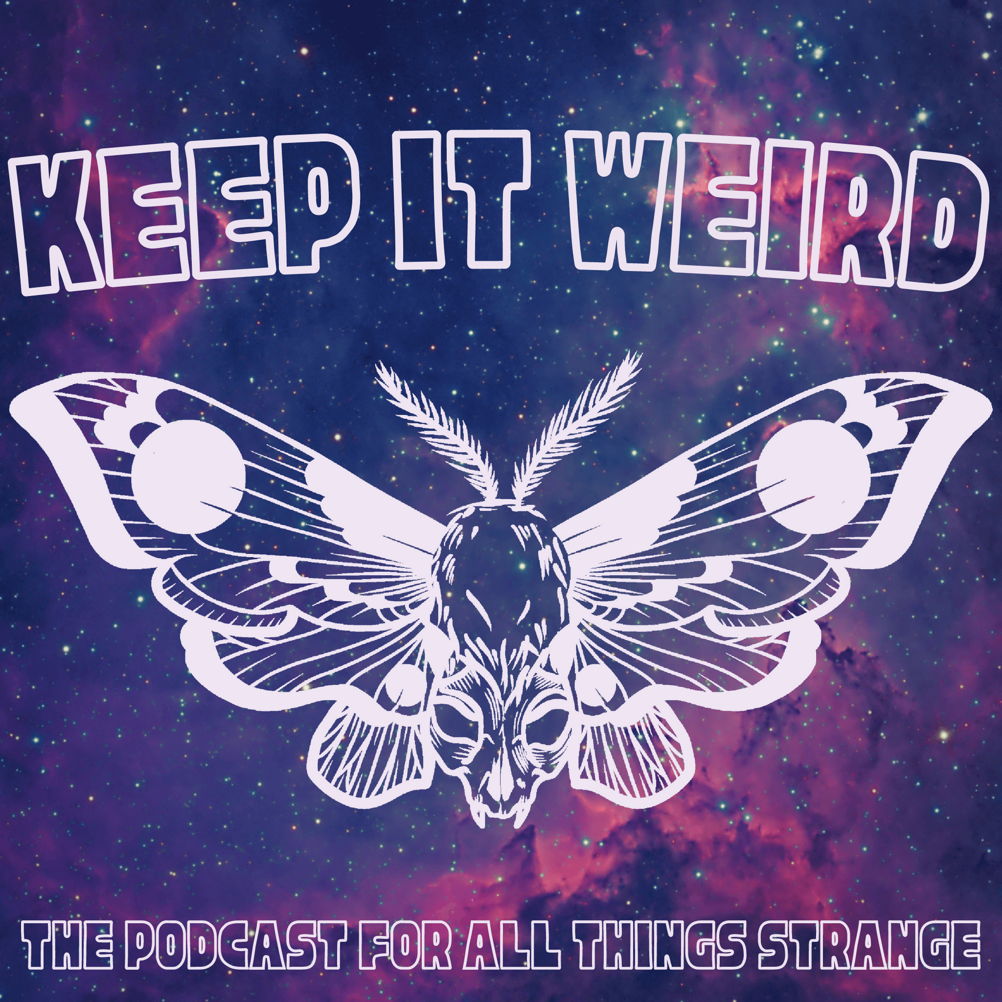 Keep It Weird: A Strange & Unusual Podcast podcast artwork