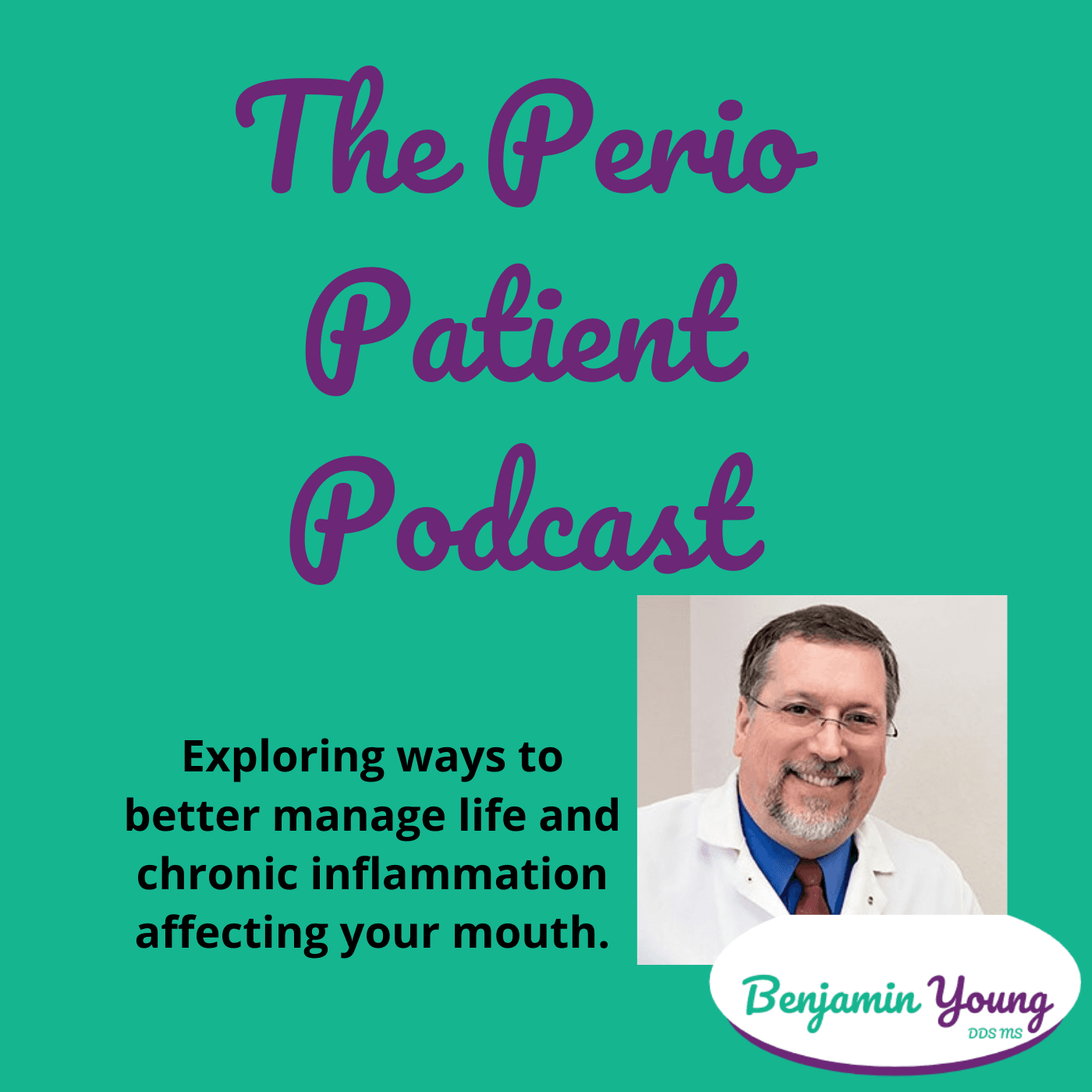 The Perio Patient Podcast podcast artwork