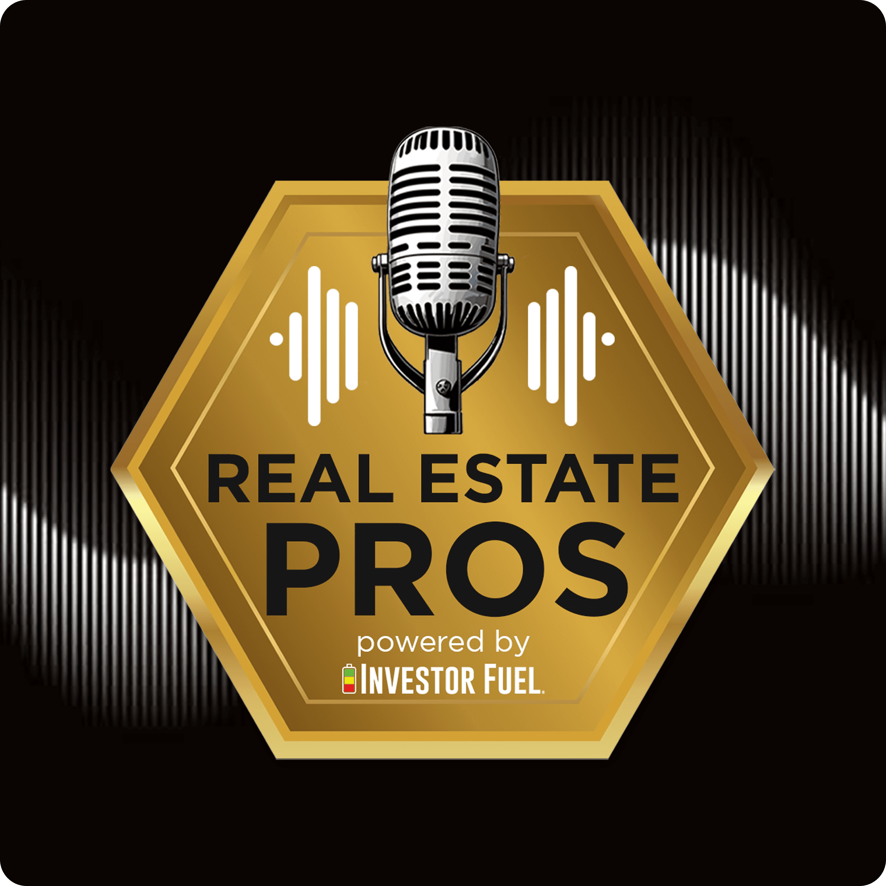 Real Estate Pros Show - Powered By Investor Fuel podcast artwork